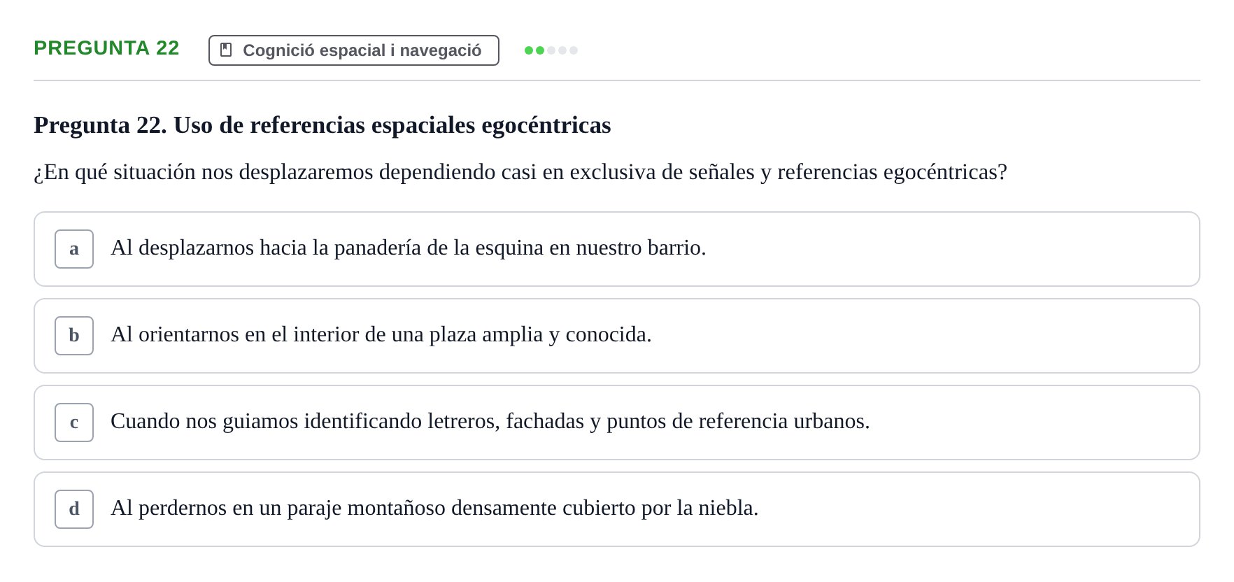 Enunciado: Pregunta 22 · Psicobiología UB Examen Segon Parcial de Psicobiología