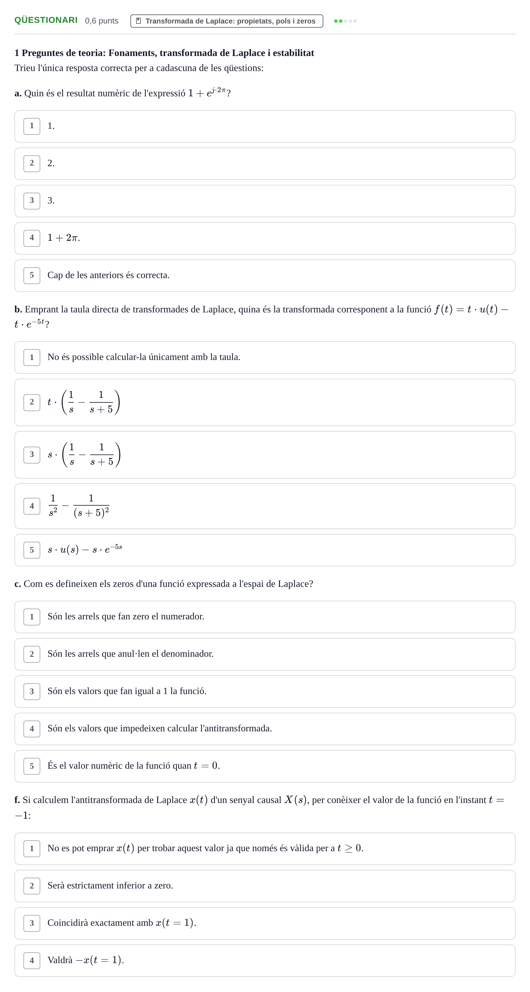 Enunciado: Ejercicio Qüestionari - Transformada de Laplace · Electrónica UB 2018