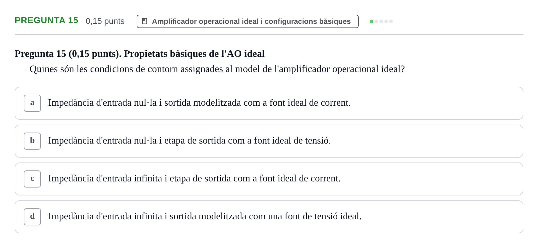 Enunciado: Pregunta 15 · Electrónica UB 2017