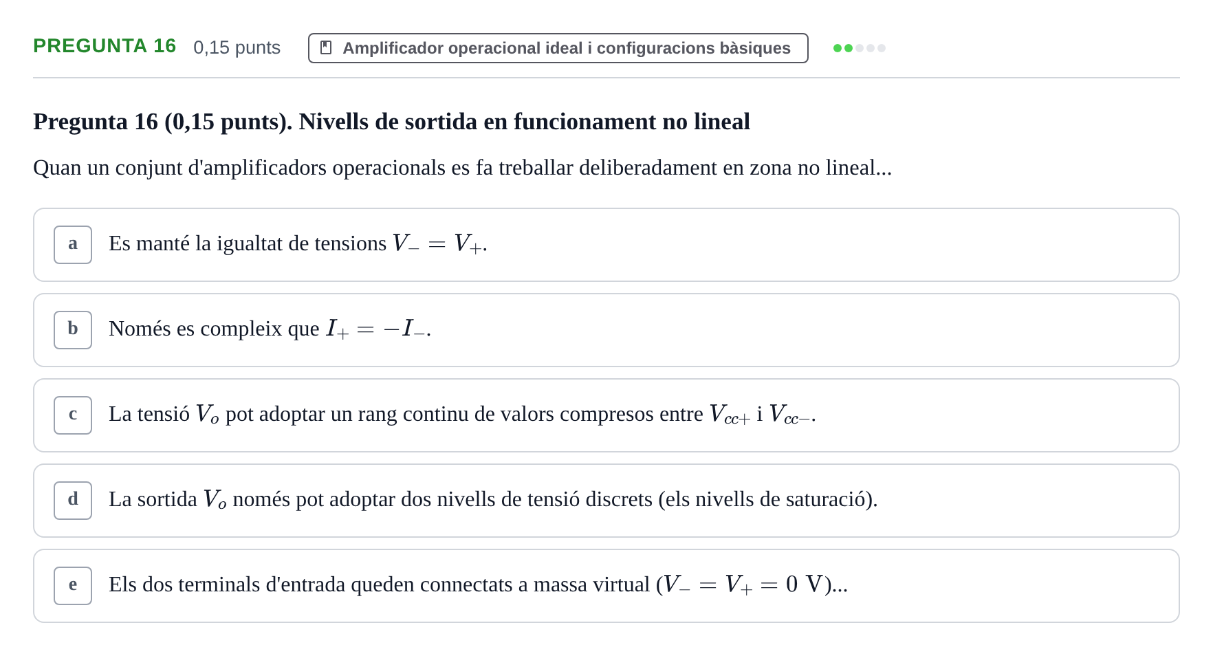 Enunciado: Pregunta 16 · Electrónica UB 2017