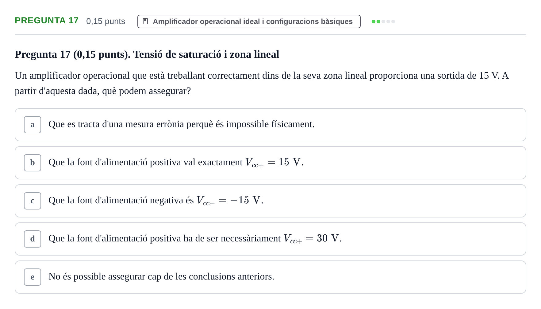 Enunciado: Pregunta 17 · Electrónica UB 2017