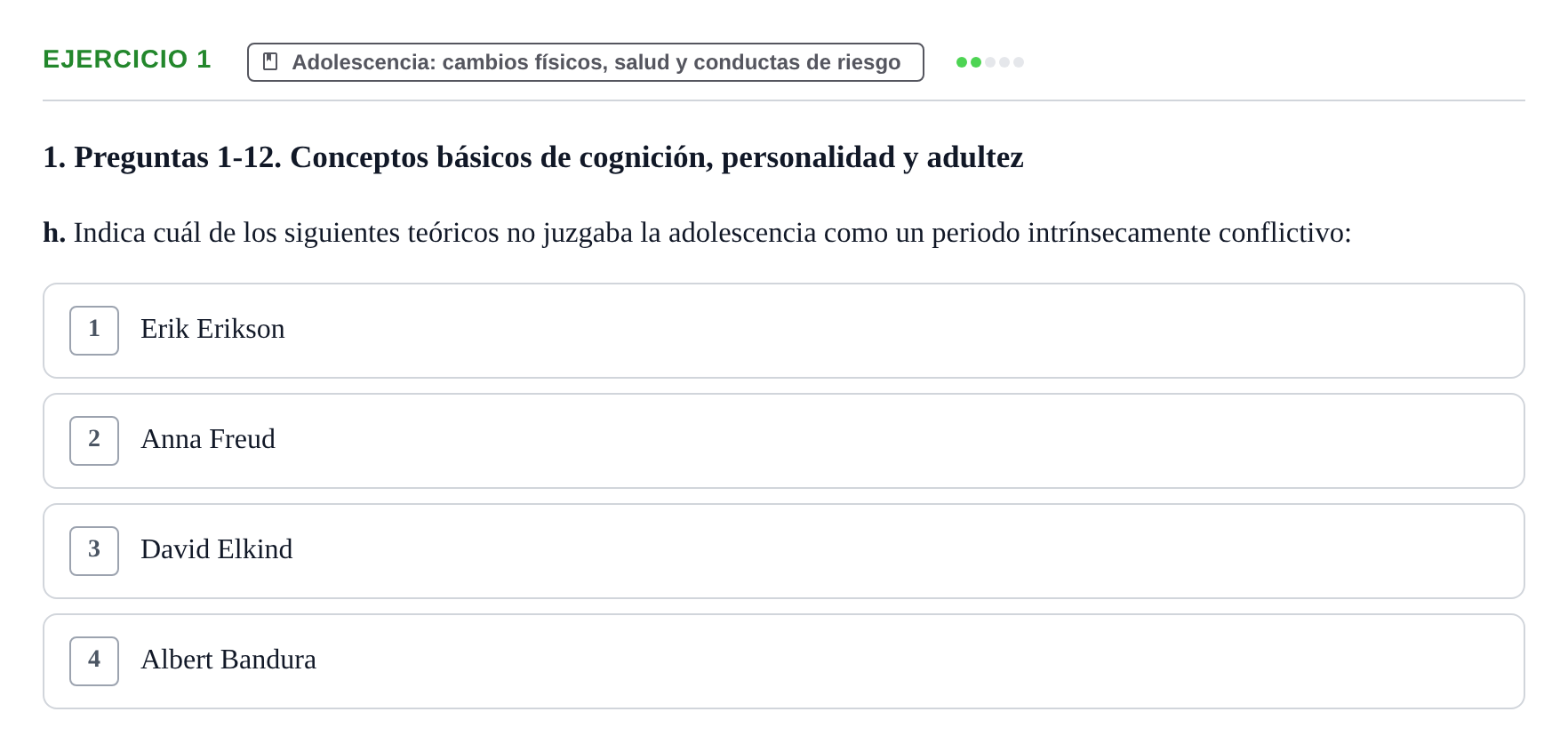 Enunciado: Ejercicio 1 - Adolescencia: cambios físicos, salud y conduc… · Desenvolupament en l'Adolescencia, Maduresa i Senectut UB Examen Final: Psicología del Desarrollo en la Adolescencia, Madurez y Senectud