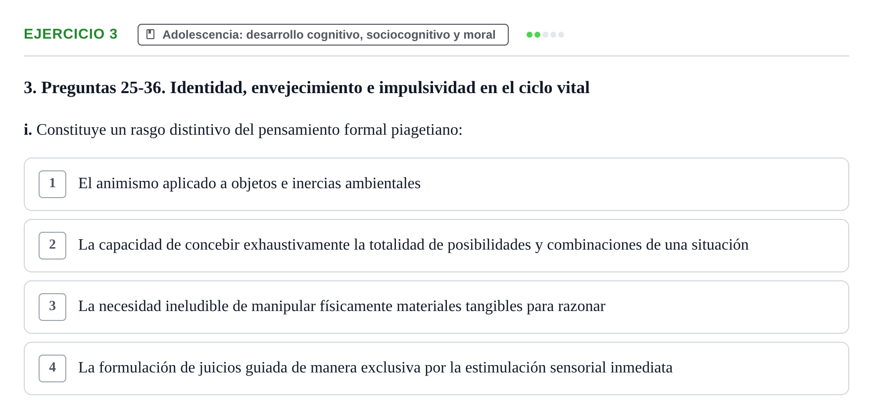 Enunciado: Ejercicio 3 - Adolescencia: desarrollo cognitivo, sociocogn… · Desenvolupament en l'Adolescencia, Maduresa i Senectut UB Examen Final: Psicología del Desarrollo en la Adolescencia, Madurez y Senectud