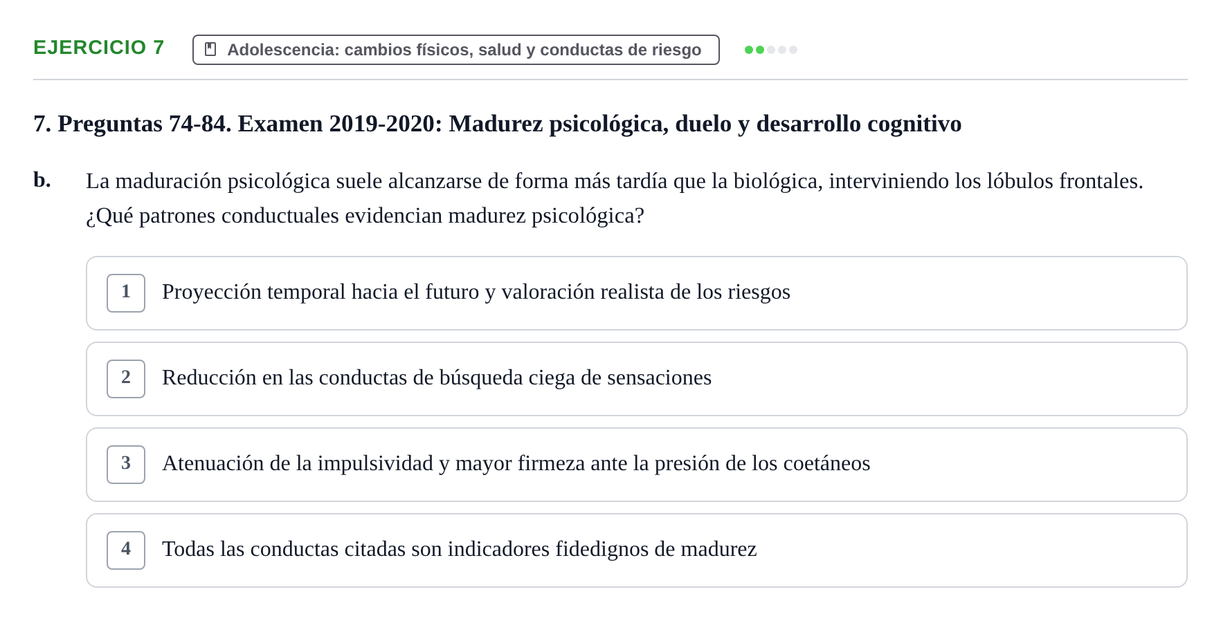 Enunciado: Ejercicio 7 - Adolescencia: cambios físicos, salud y conduc… · Desenvolupament en l'Adolescencia, Maduresa i Senectut UB Examen Final: Psicología del Desarrollo en la Adolescencia, Madurez y Senectud