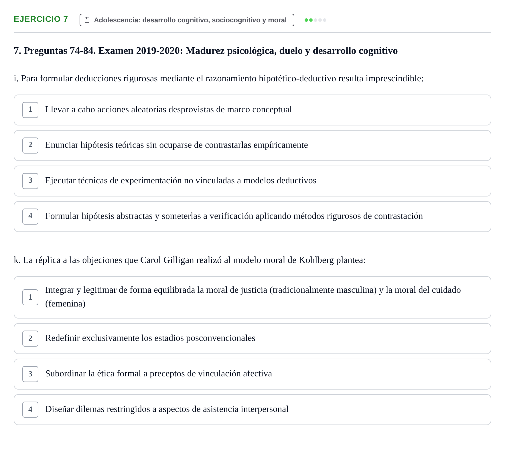 Enunciado: Ejercicio 7 - Adolescencia: desarrollo cognitivo, sociocogn… · Desenvolupament en l'Adolescencia, Maduresa i Senectut UB Examen Final: Psicología del Desarrollo en la Adolescencia, Madurez y Senectud