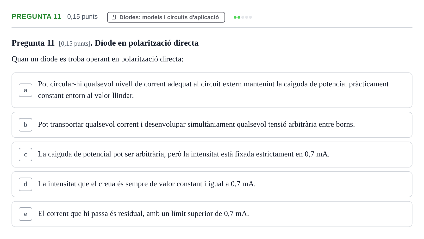 Enunciado: Pregunta 11 · Electrónica UB 2016