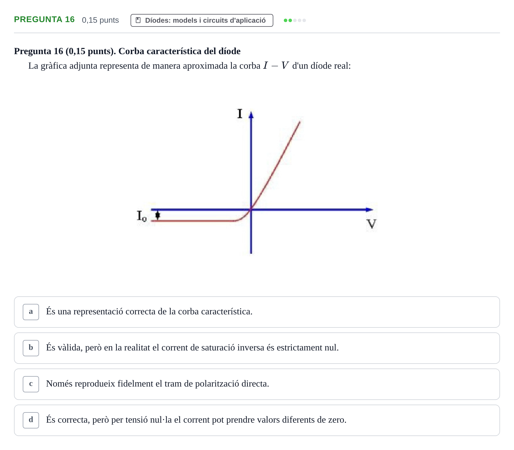 Enunciado: Pregunta 16 · Electrónica UB 2016