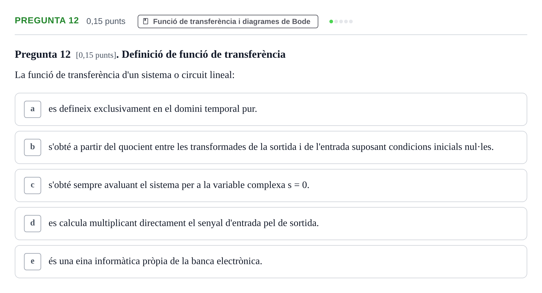 Enunciado: Pregunta 12 · Electrónica UB 2016
