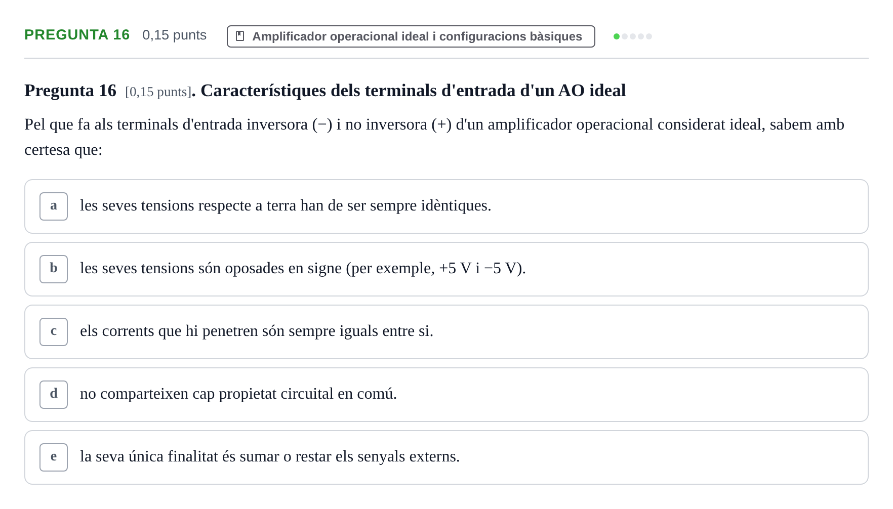 Enunciado: Pregunta 16 · Electrónica UB 2016