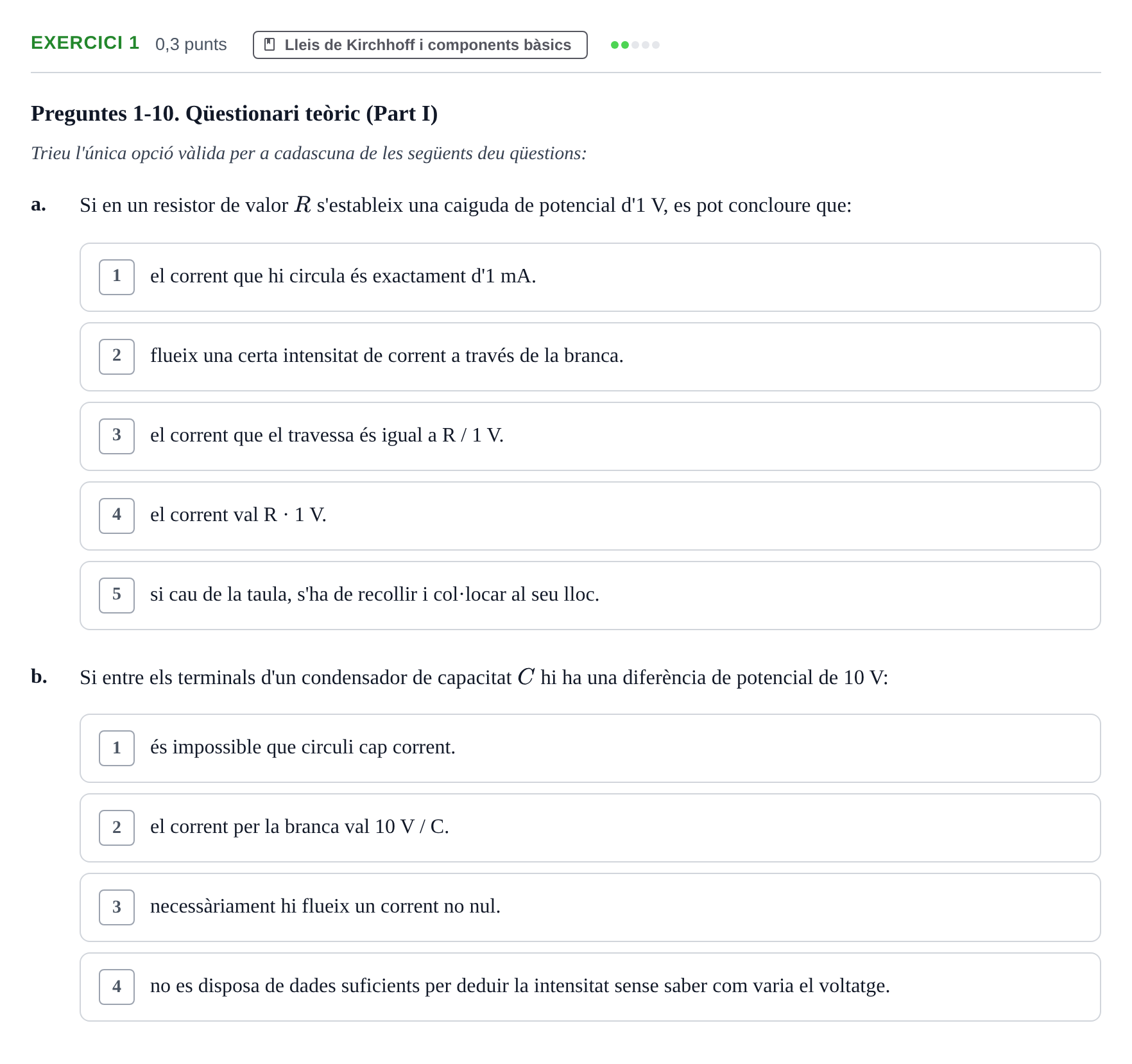 Enunciado: Ejercicio 1 - Lleis de Kirchhoff i components bàsics · Electrónica UB 2016