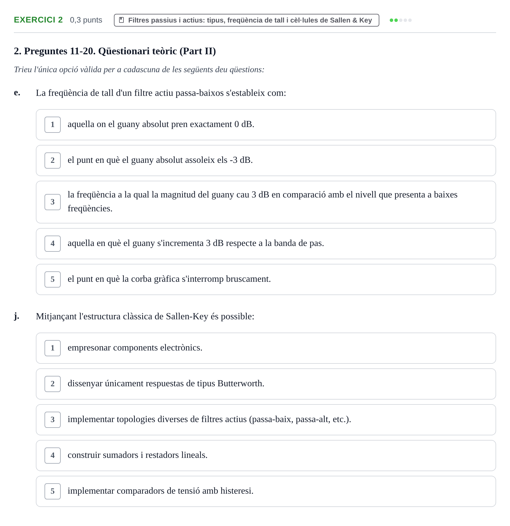 Enunciado: Ejercicio 2 - Filtres passius i actius · Electrónica UB 2016