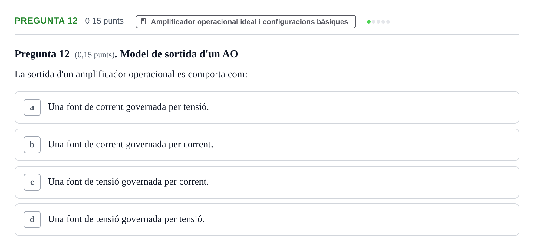Enunciado: Pregunta 12 · Electrónica UB 2014
