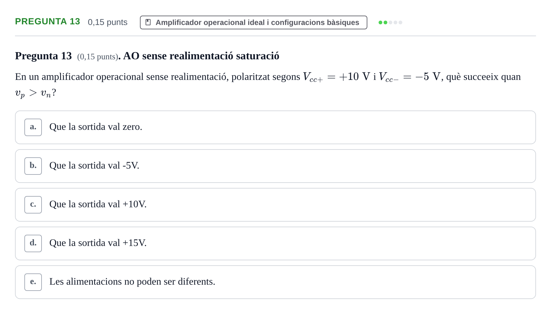 Enunciado: Pregunta 13 · Electrónica UB 2014