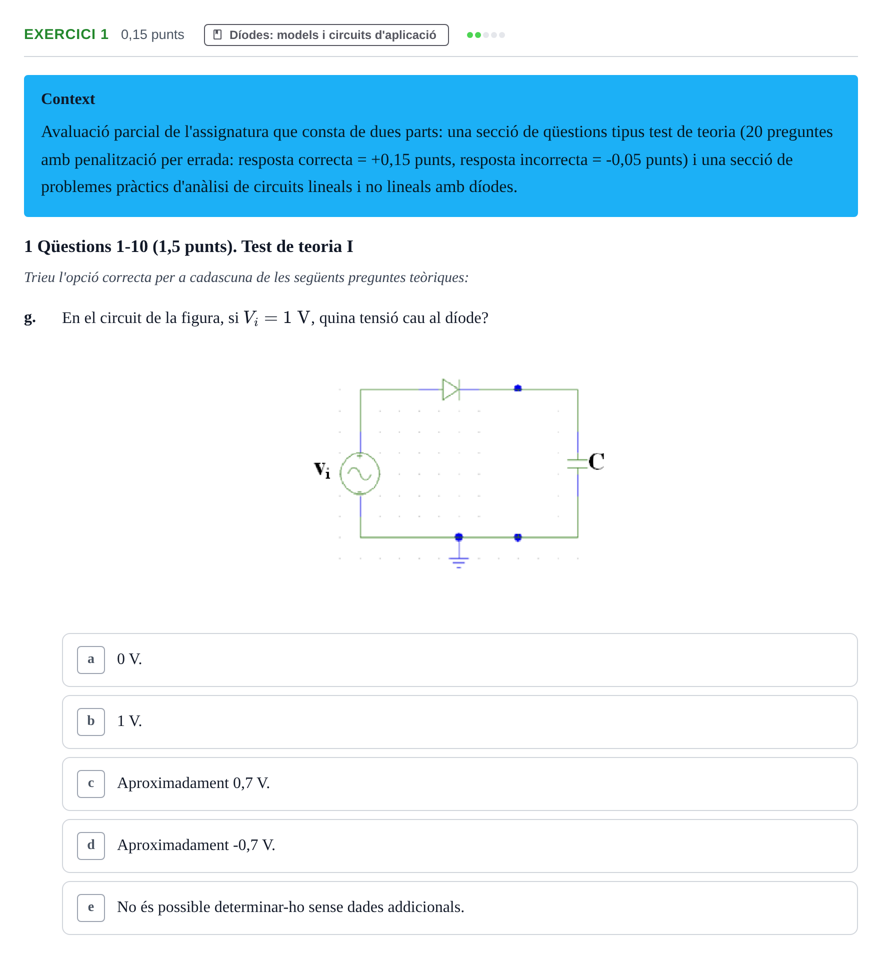 Enunciado: Ejercicio 1 - Díodes: models i circuits d'aplicació · Electrónica UB 2014