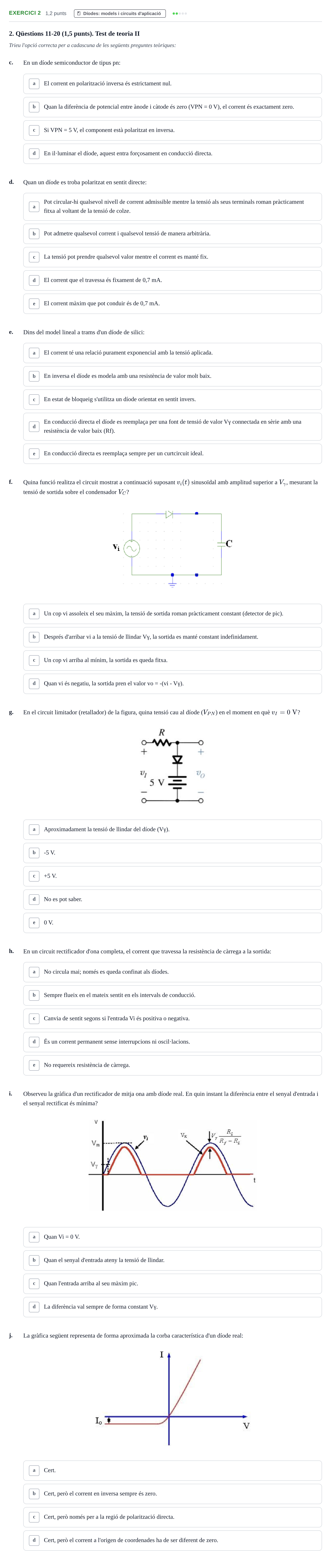 Enunciado: Ejercicio 2 - Díodes: models i circuits d'aplicació · Electrónica UB 2014