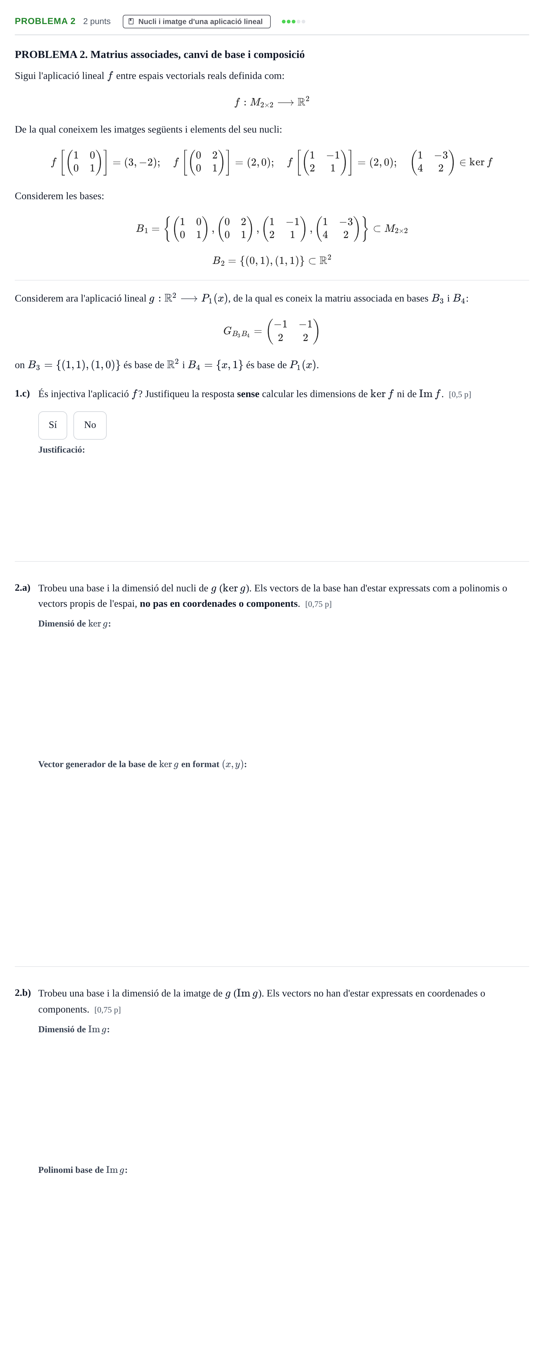 Enunciado: Problema 2 - Nucli i imatge · Álgebra Lineal UB 2013