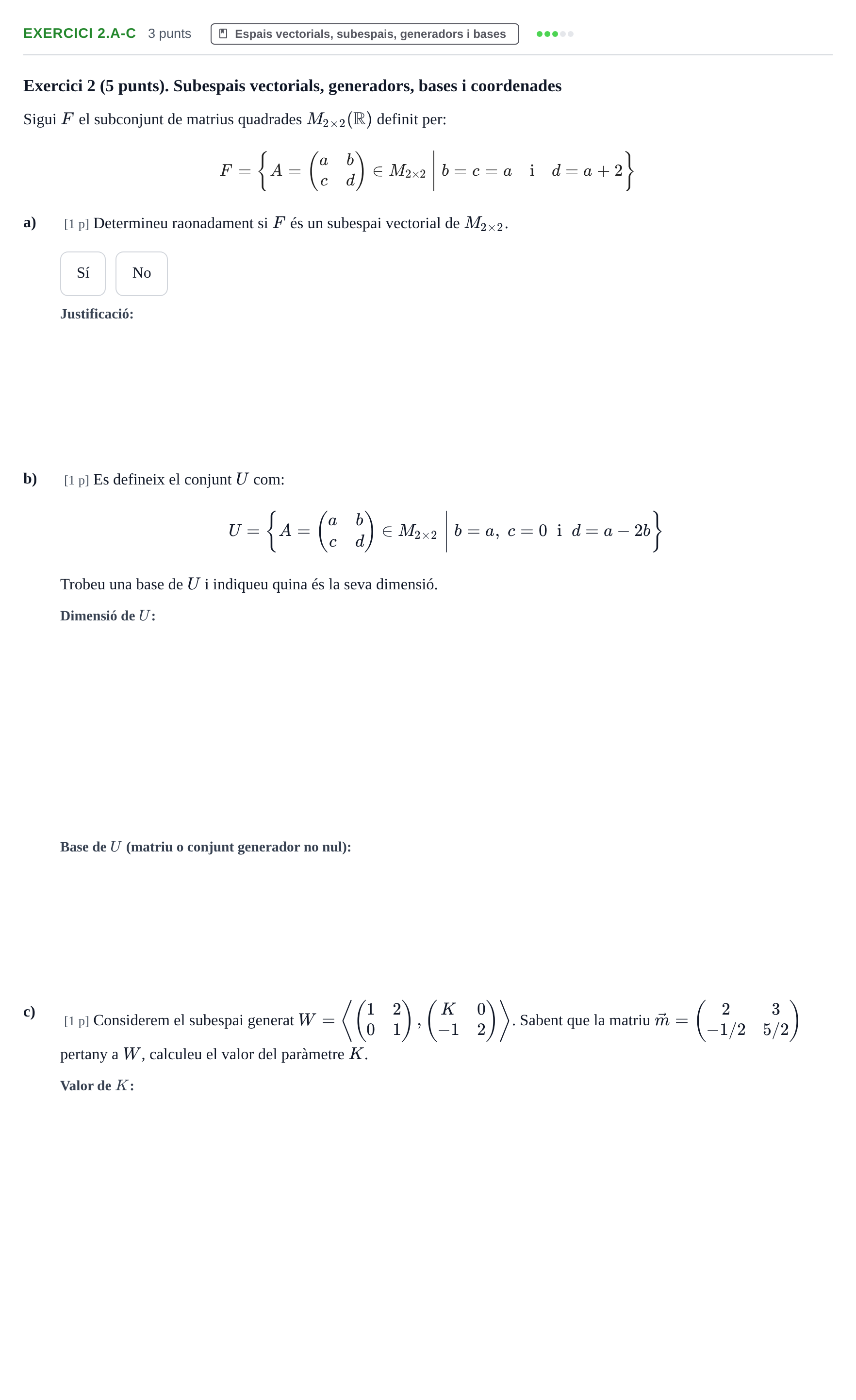 Enunciado: Exercici 2.a-c · Álgebra Lineal UB 2013