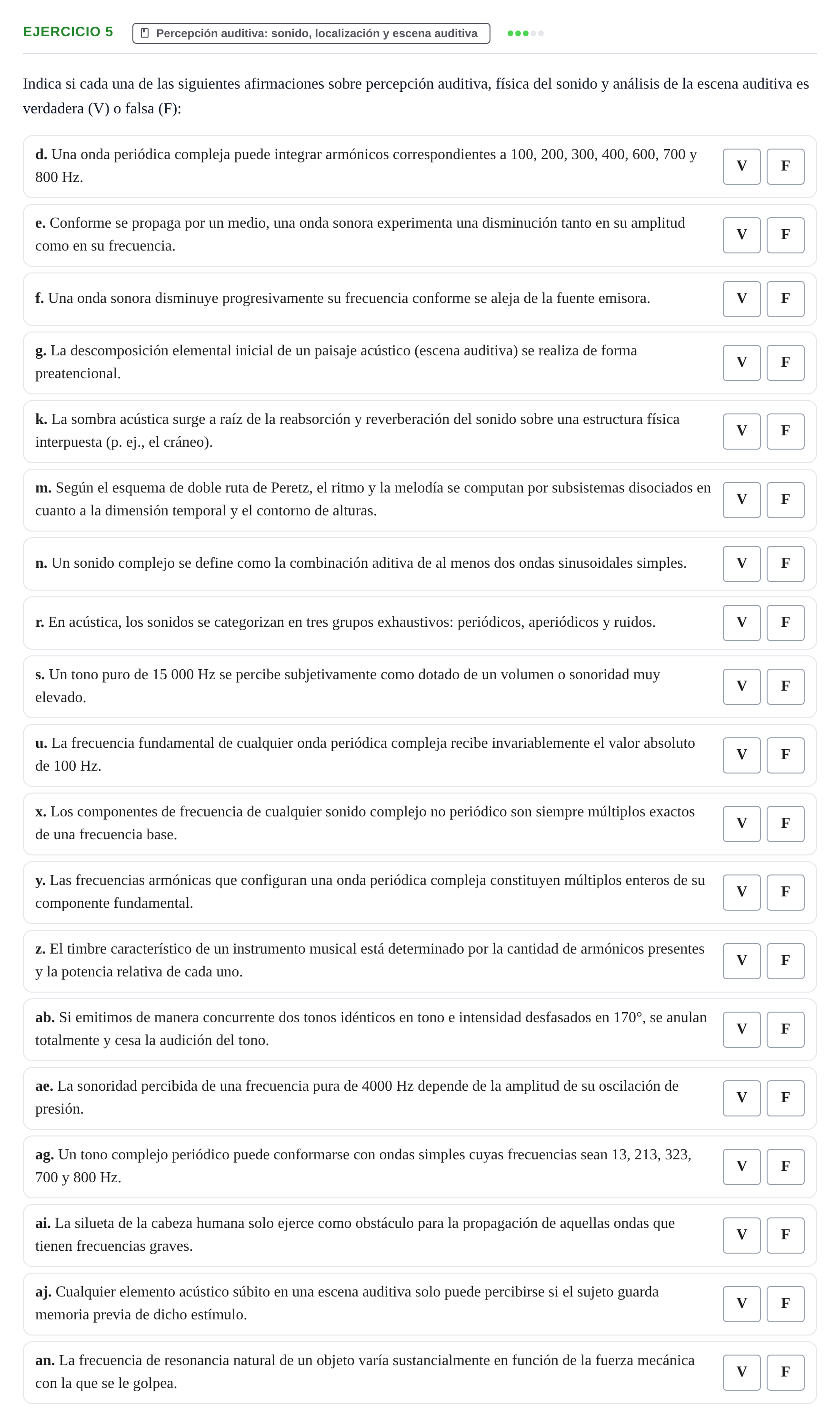 Enunciado: Ejercicio 5 - Percepción auditiva: sonido, localización y e… · Percepció I Atenció UB Examen de Repaso: Atención y Percepción Auditiva