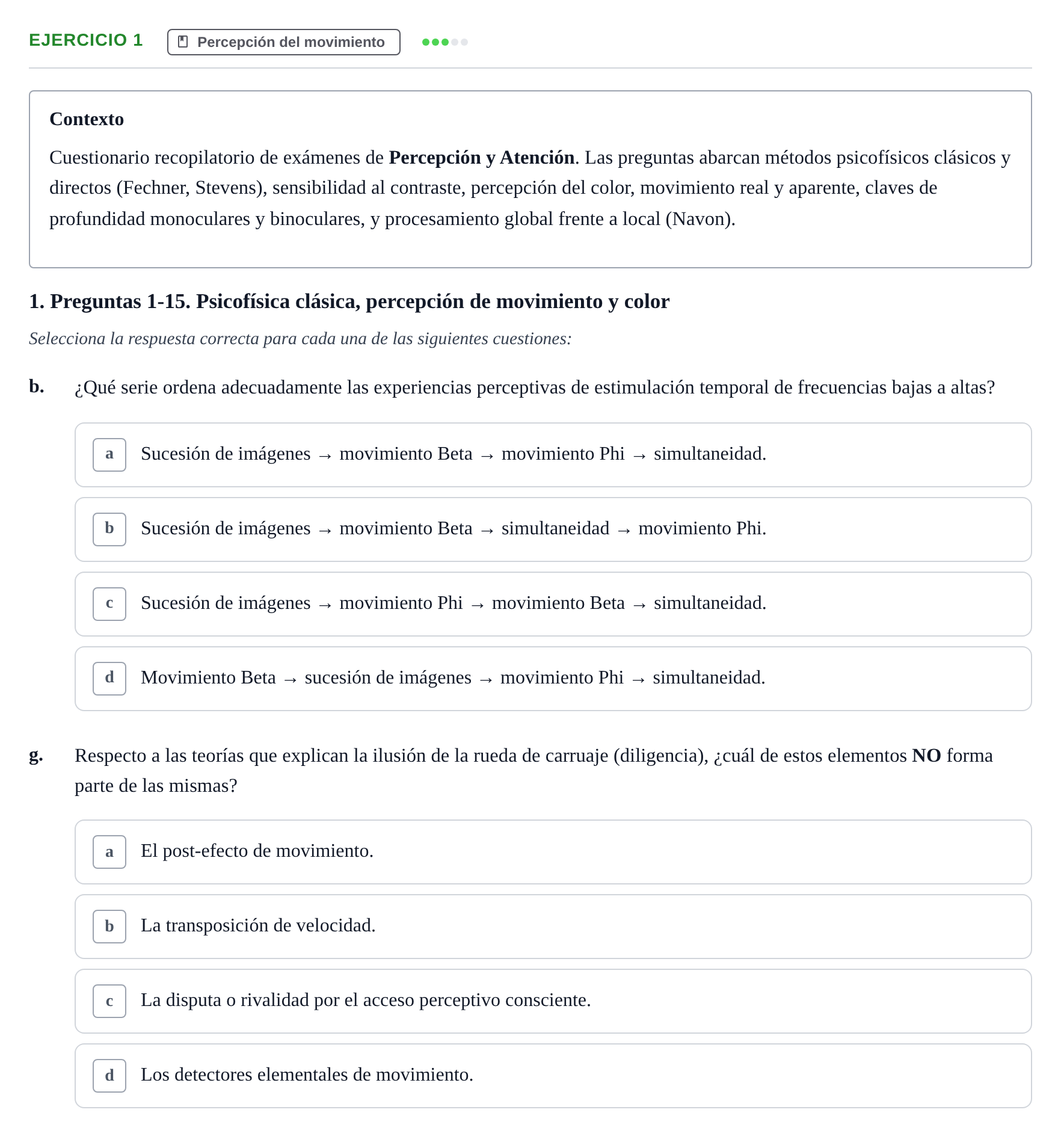 Enunciado: Ejercicio 1 - Percepción del movimiento · Percepció I Atenció UB Examen de Percepción y Atención (Recopilación de preguntas)