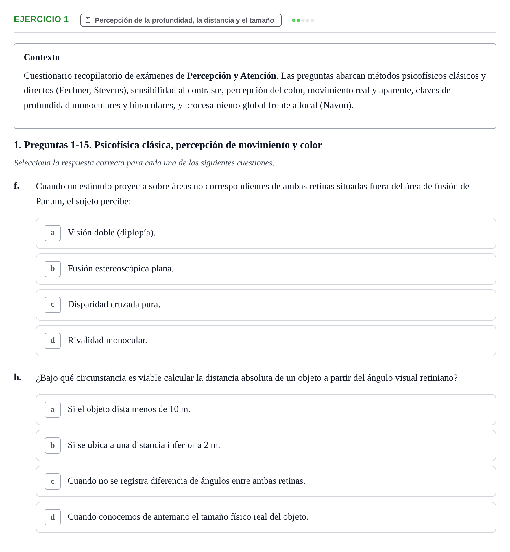 Enunciado: Ejercicio 1 - Percepción de la profundidad, la distancia y… · Percepció I Atenció UB Examen de Percepción y Atención (Recopilación de preguntas)