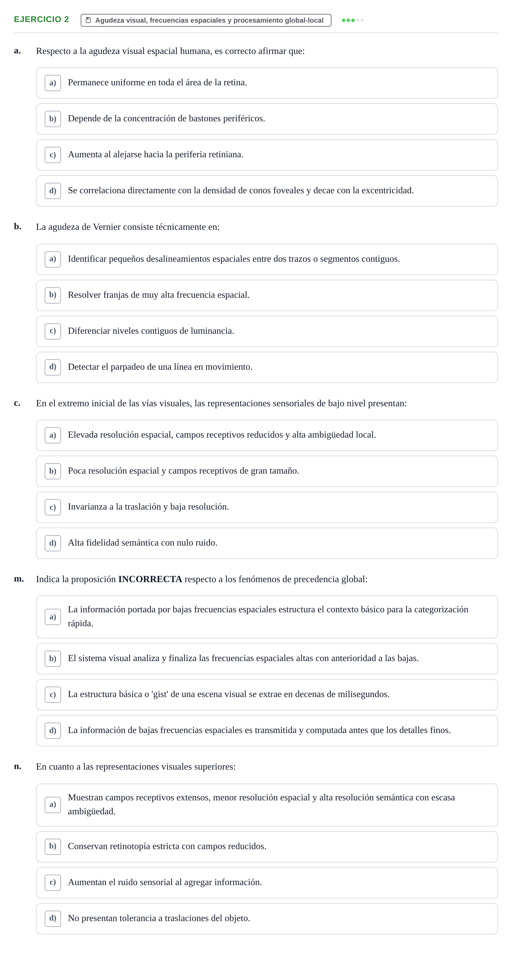 Enunciado: Ejercicio 2 - Agudeza visual, frecuencias espaciales y proc… · Percepció I Atenció UB Examen de Percepción y Atención (Recopilación de preguntas)