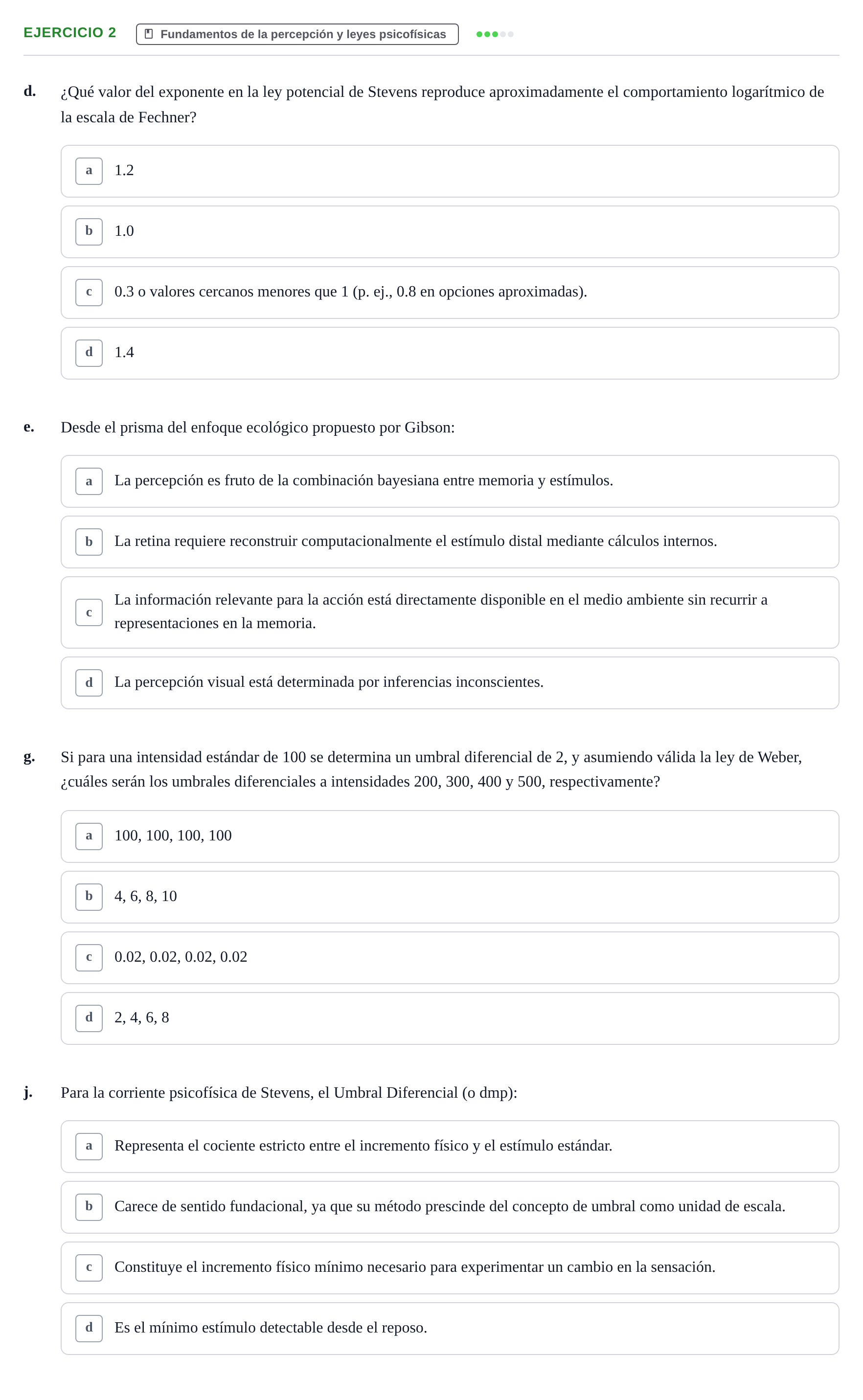 Enunciado: Ejercicio 2 - Fundamentos de la percepción y leyes psicofís… · Percepció I Atenció UB Examen de Percepción y Atención (Recopilación de preguntas)