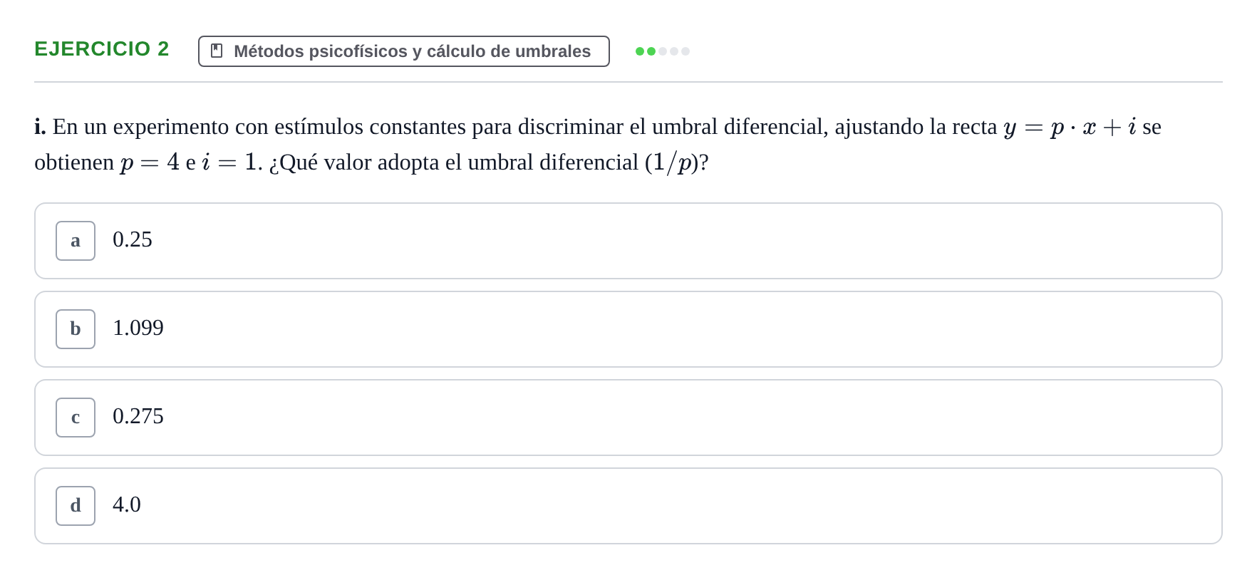 Enunciado: Ejercicio 2 - Métodos psicofísicos y cálculo de umbrales · Percepció I Atenció UB Examen de Percepción y Atención (Recopilación de preguntas)