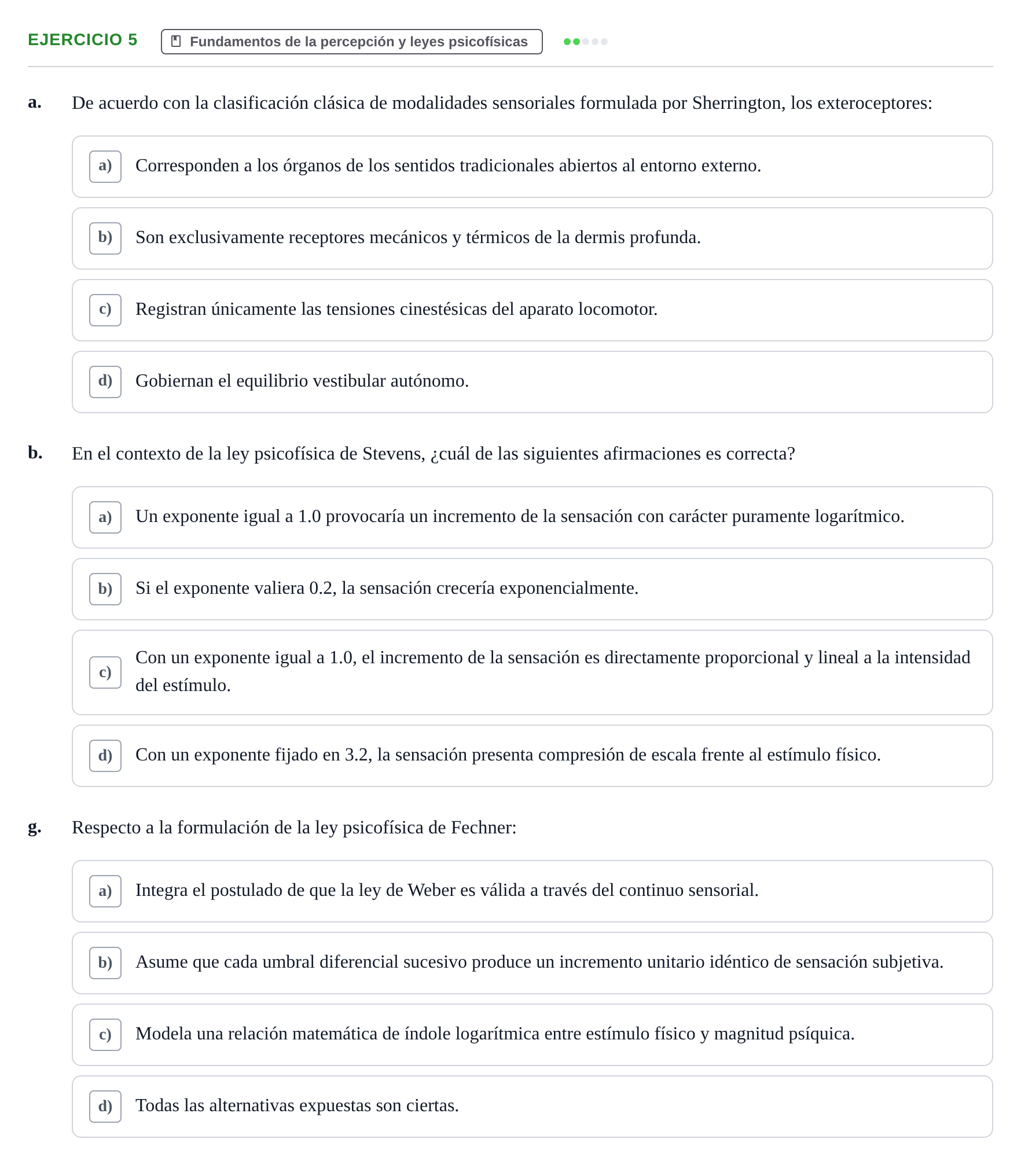 Enunciado: Ejercicio 5 - Fundamentos de la percepción y leyes psicofís… · Percepció I Atenció UB Examen de Percepción y Atención (Recopilación de preguntas)