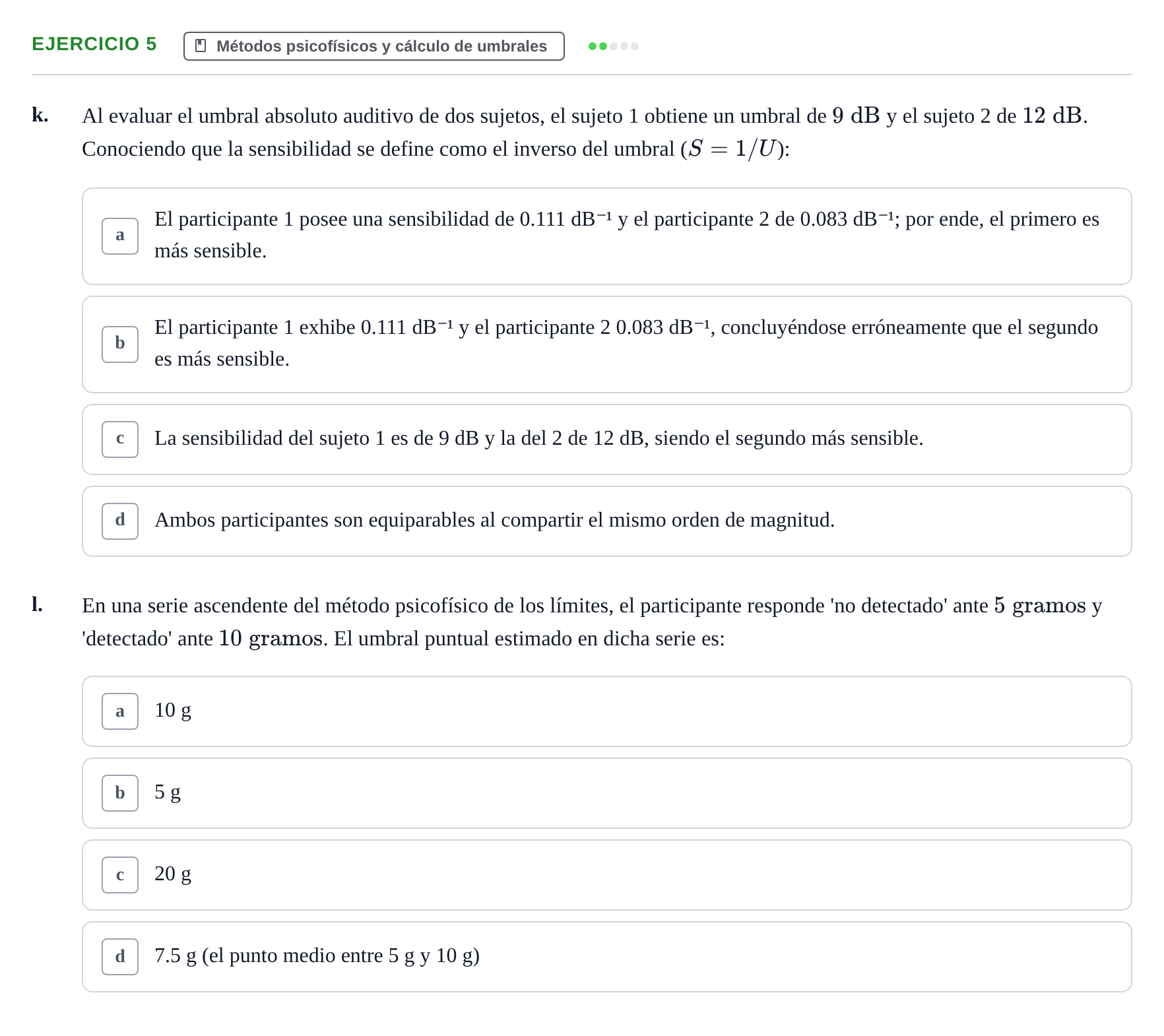 Enunciado: Ejercicio 5 - Métodos psicofísicos y cálculo de umbrales · Percepció I Atenció UB Examen de Percepción y Atención (Recopilación de preguntas)