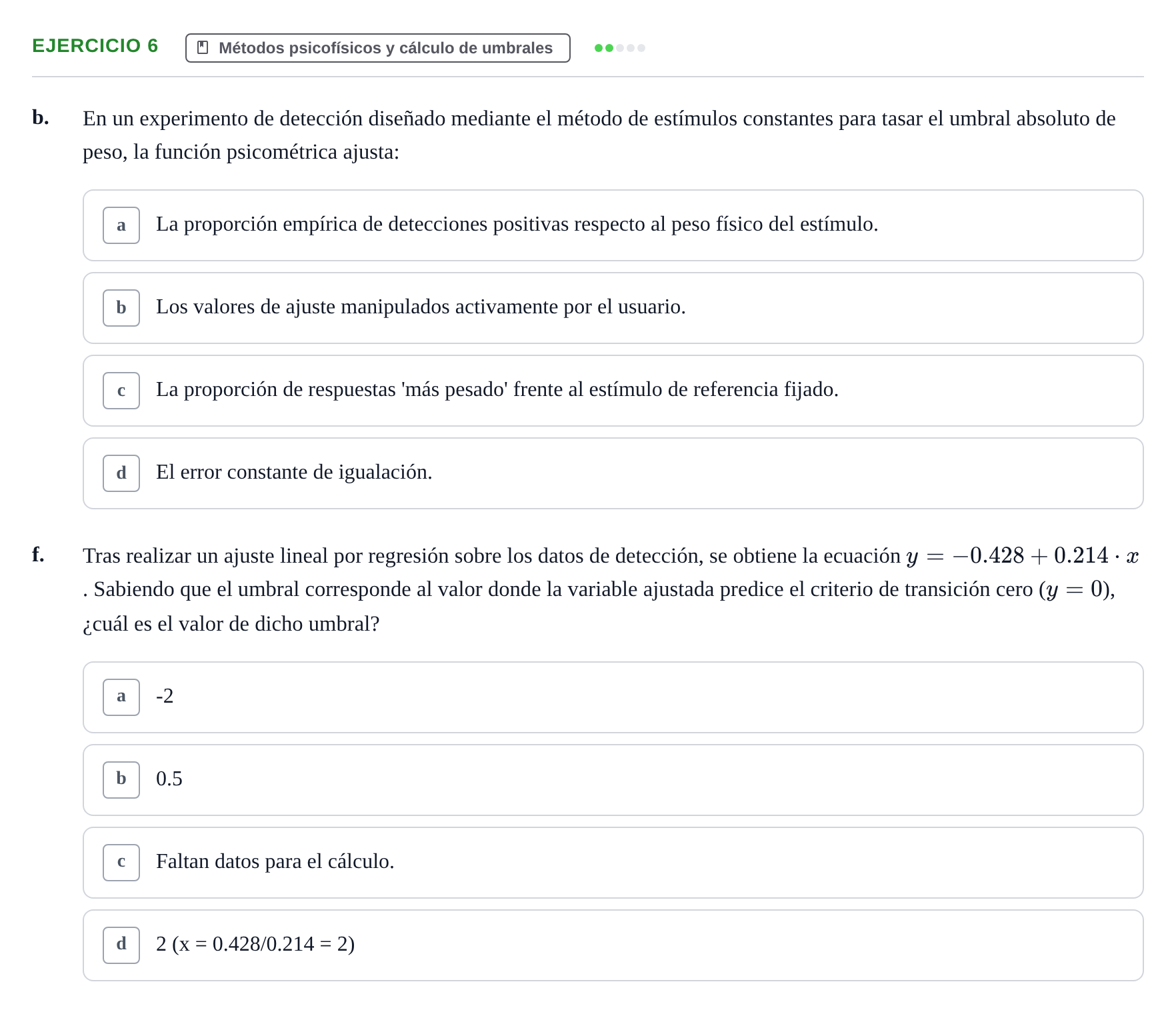 Enunciado: Ejercicio 6 - Métodos psicofísicos y cálculo de umbrales · Percepció I Atenció UB Examen de Percepción y Atención (Recopilación de preguntas)