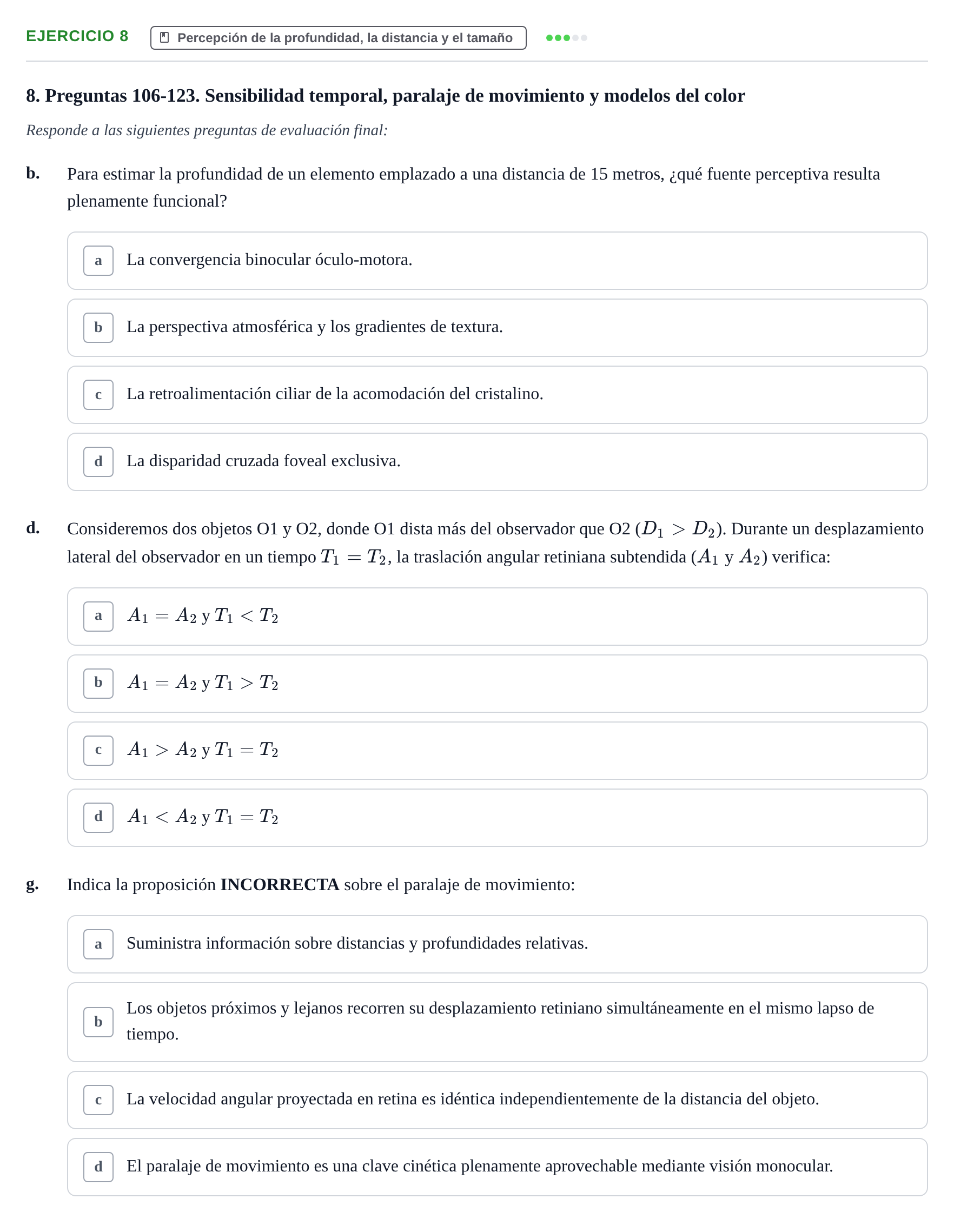 Enunciado: Ejercicio 8 - Percepción de la profundidad, la distancia y… · Percepció I Atenció UB Examen de Percepción y Atención (Recopilación de preguntas)
