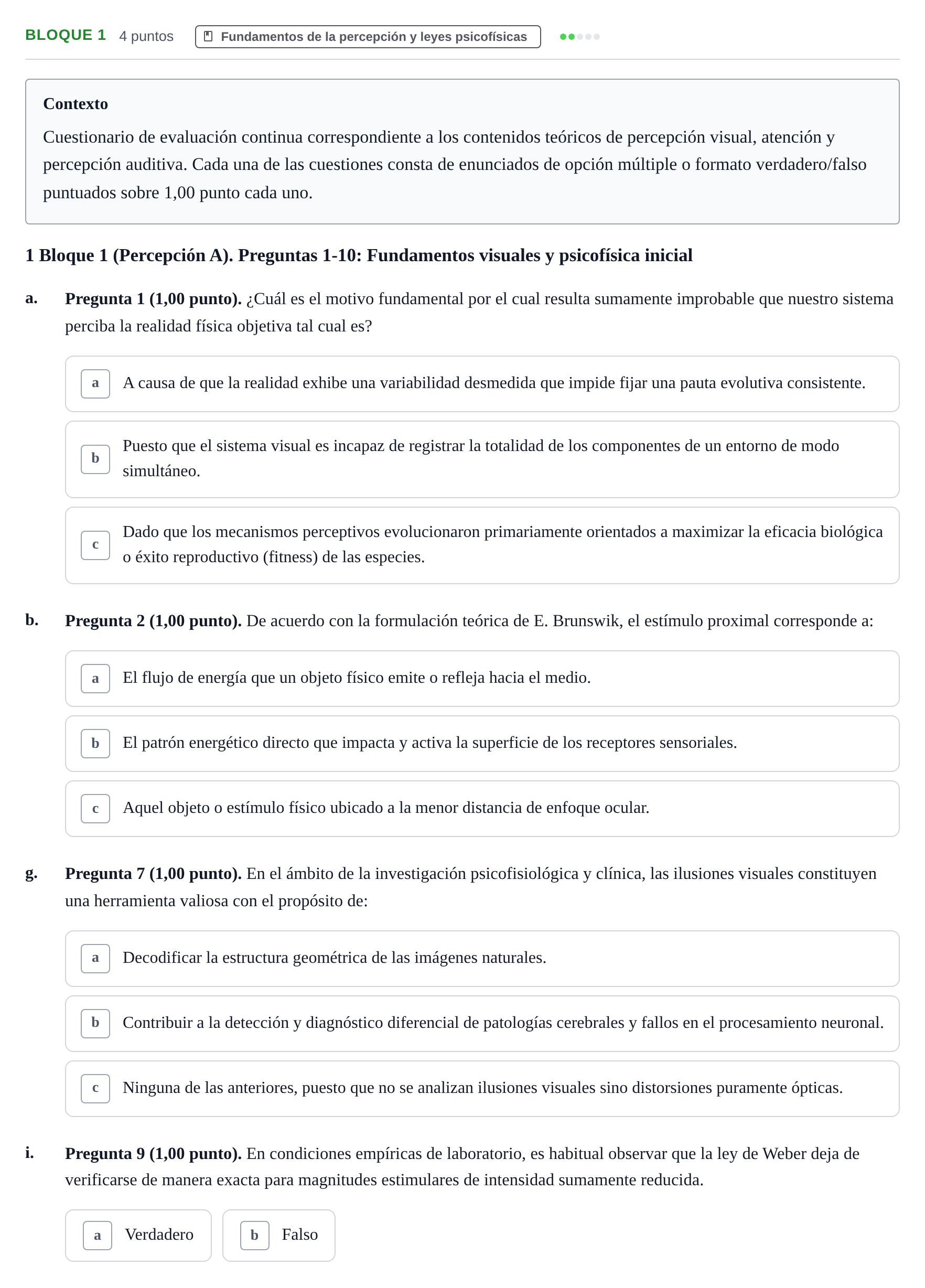 Enunciado: Bloque 1 - Fundamentos de la percepción y leyes p… · Percepció I Atenció UB Batería de Exámenes: Percepción, Atención y Audición