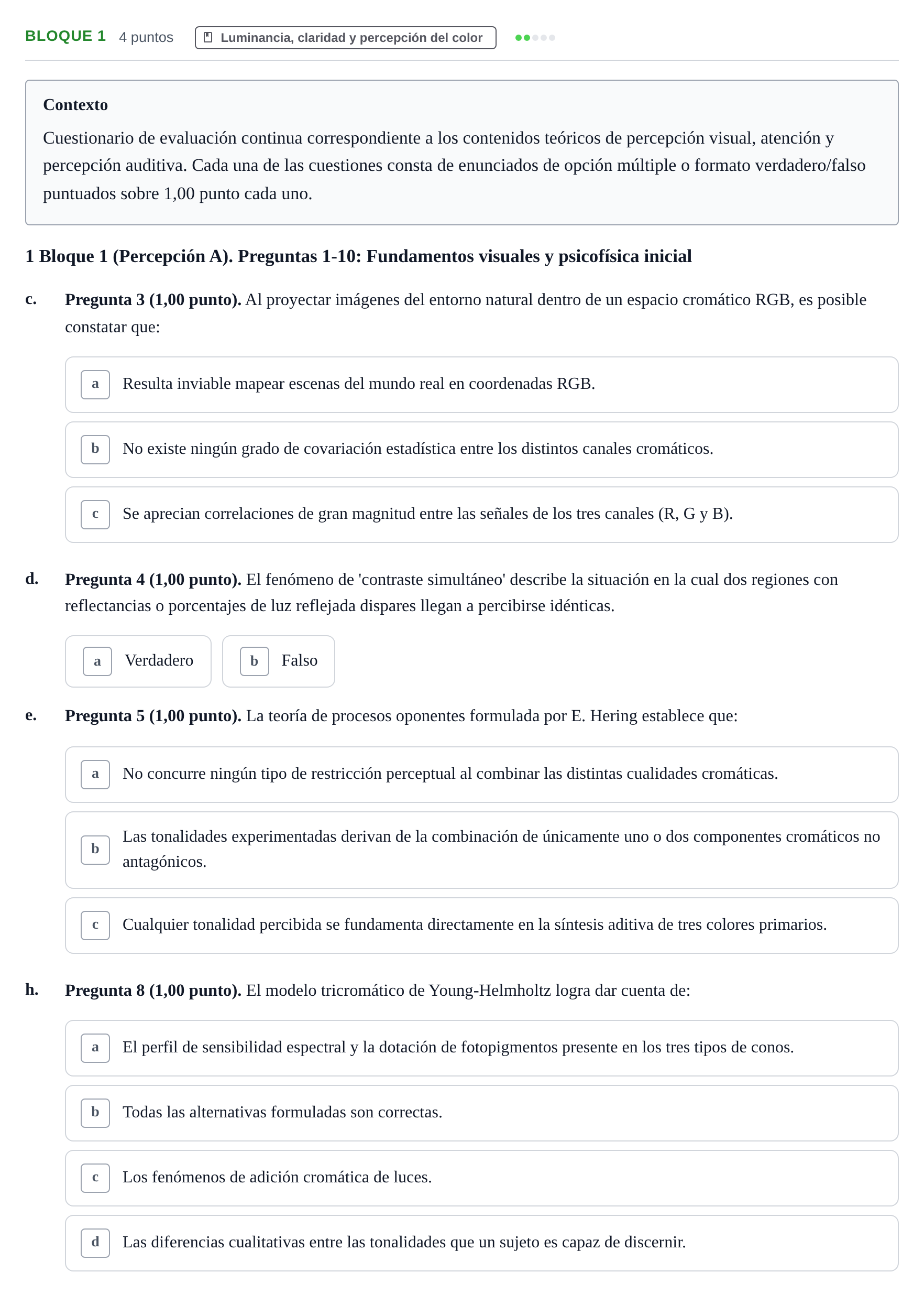 Enunciado: Bloque 1 - Luminancia, claridad y percepción del… · Percepció I Atenció UB Batería de Exámenes: Percepción, Atención y Audición