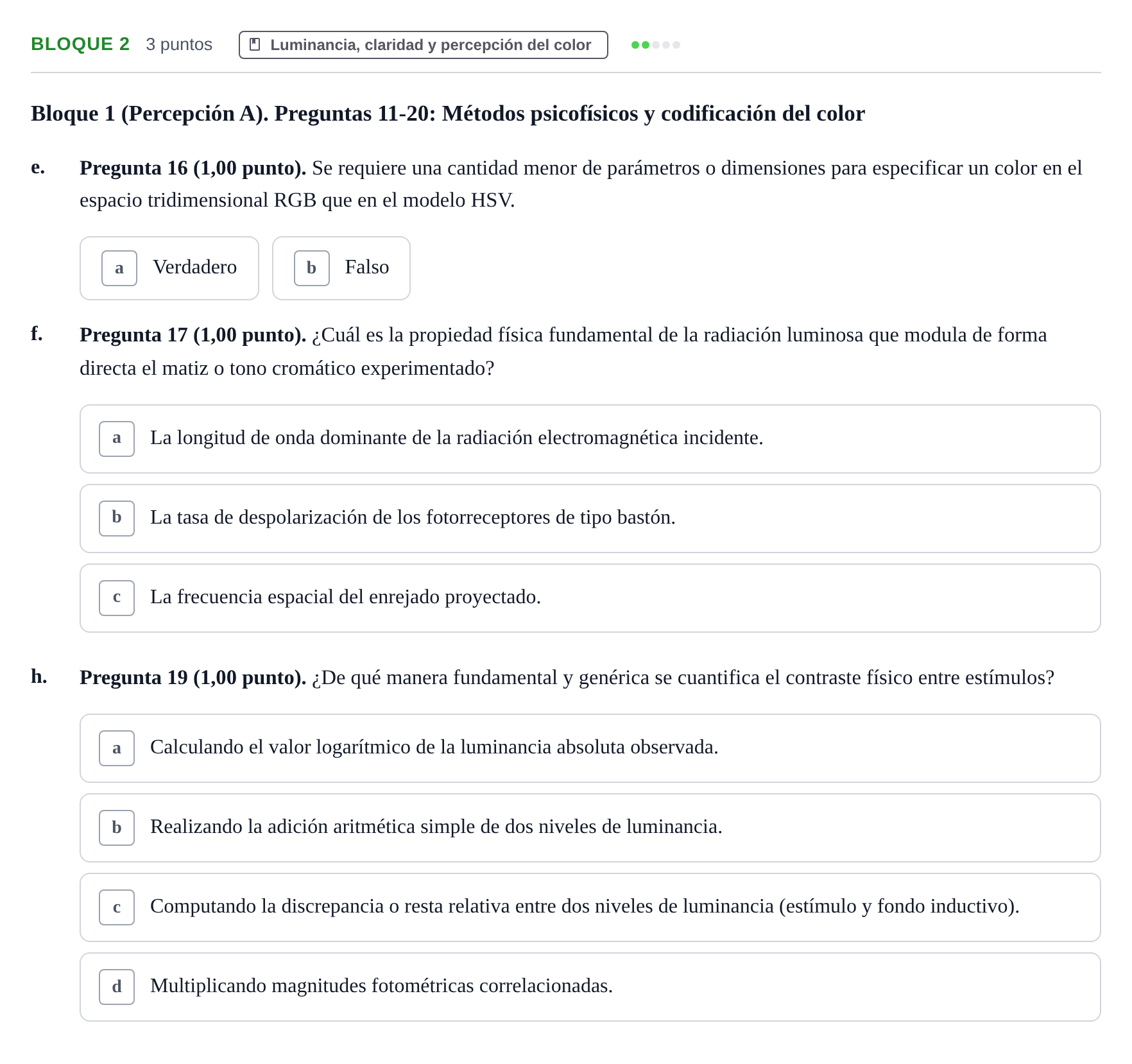 Enunciado: Bloque 2 - Luminancia, claridad y percepción del… · Percepció I Atenció UB Batería de Exámenes: Percepción, Atención y Audición