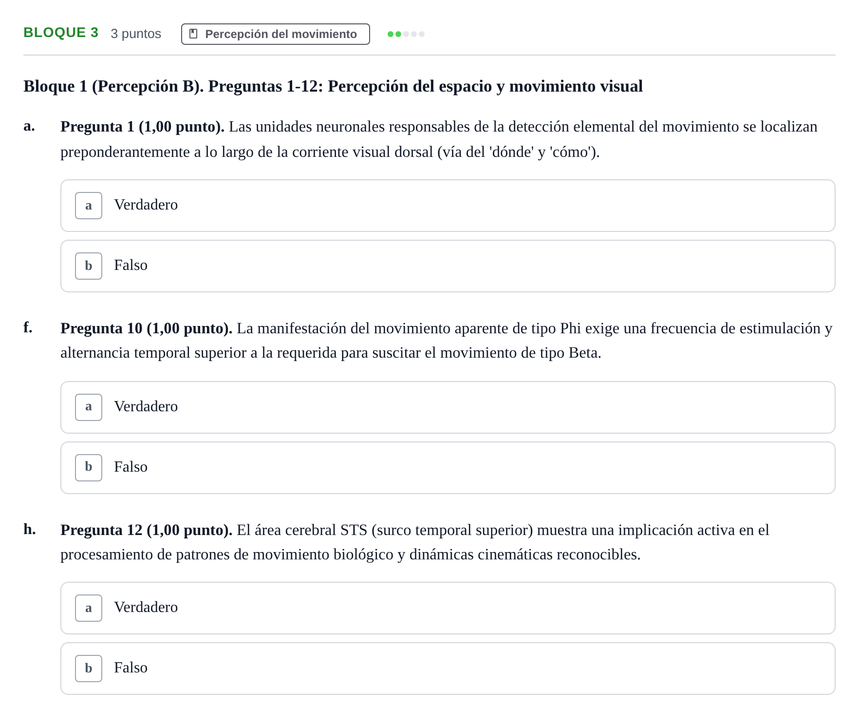 Enunciado: Bloque 3 - Percepción del movimiento · Percepció I Atenció UB Batería de Exámenes: Percepción, Atención y Audición