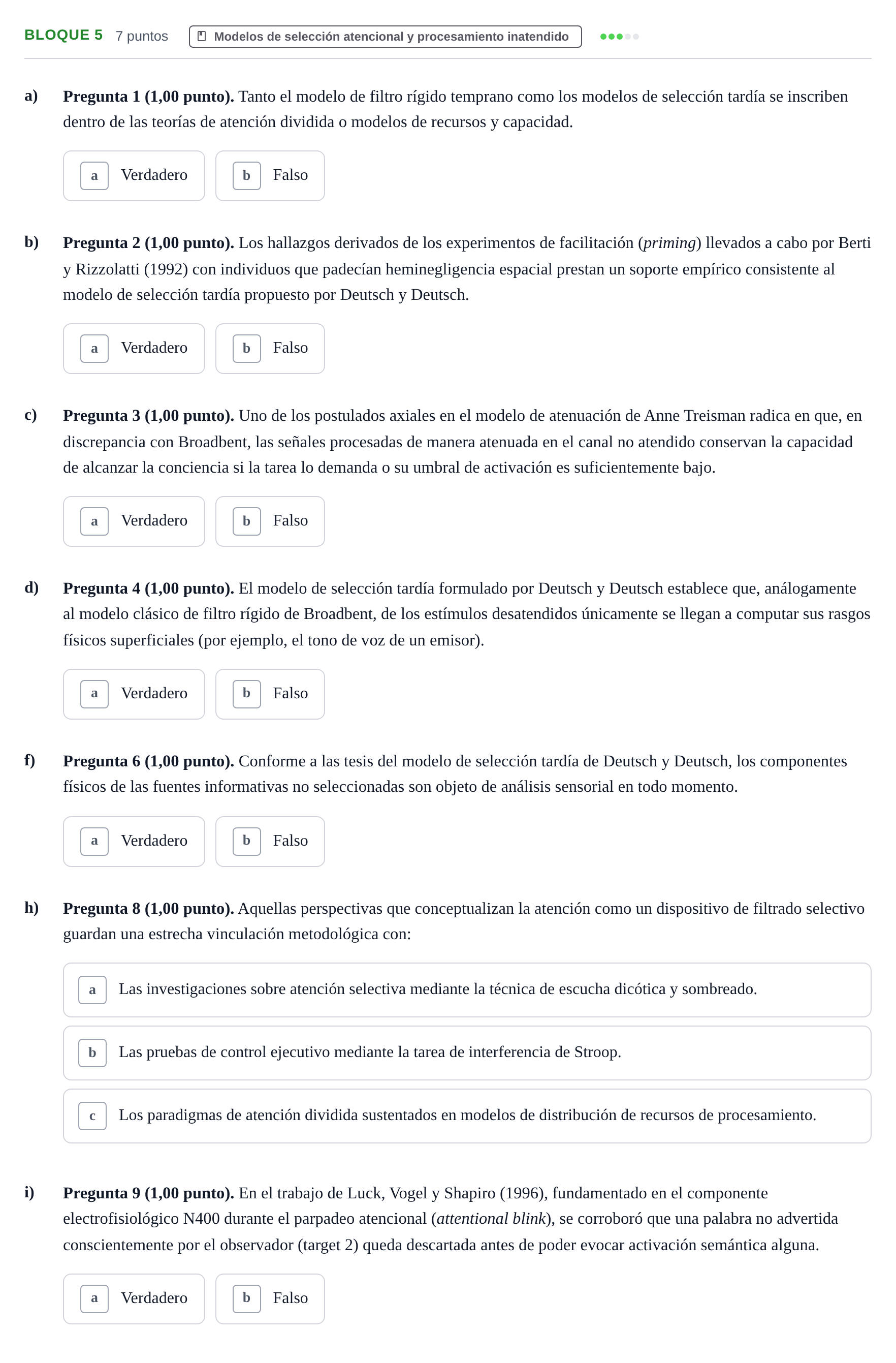 Enunciado: Bloque 5 - Modelos de selección atencional y proc… · Percepció I Atenció UB Batería de Exámenes: Percepción, Atención y Audición