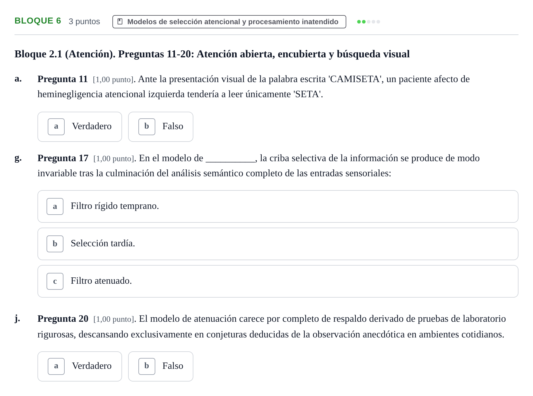 Enunciado: Bloque 6 - Modelos de selección atencional y proc… · Percepció I Atenció UB Batería de Exámenes: Percepción, Atención y Audición