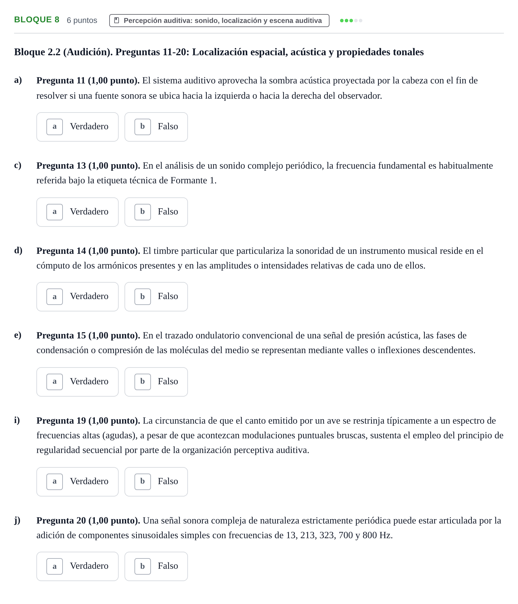Enunciado: Bloque 8 - Percepción auditiva: sonido, localizac… · Percepció I Atenció UB Batería de Exámenes: Percepción, Atención y Audición