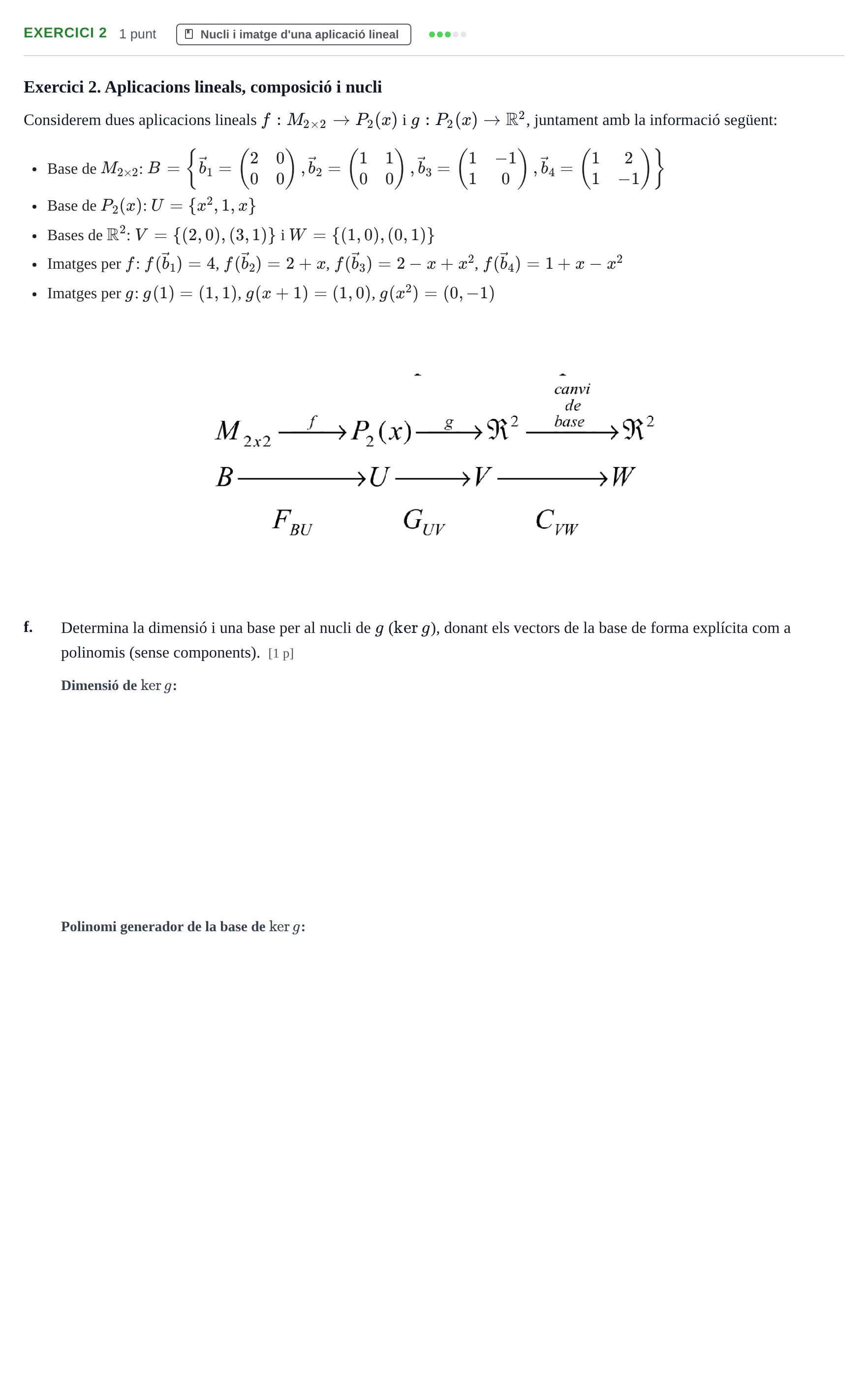 Enunciado: Exercici 2 - Nucli · Álgebra Lineal UB 2016