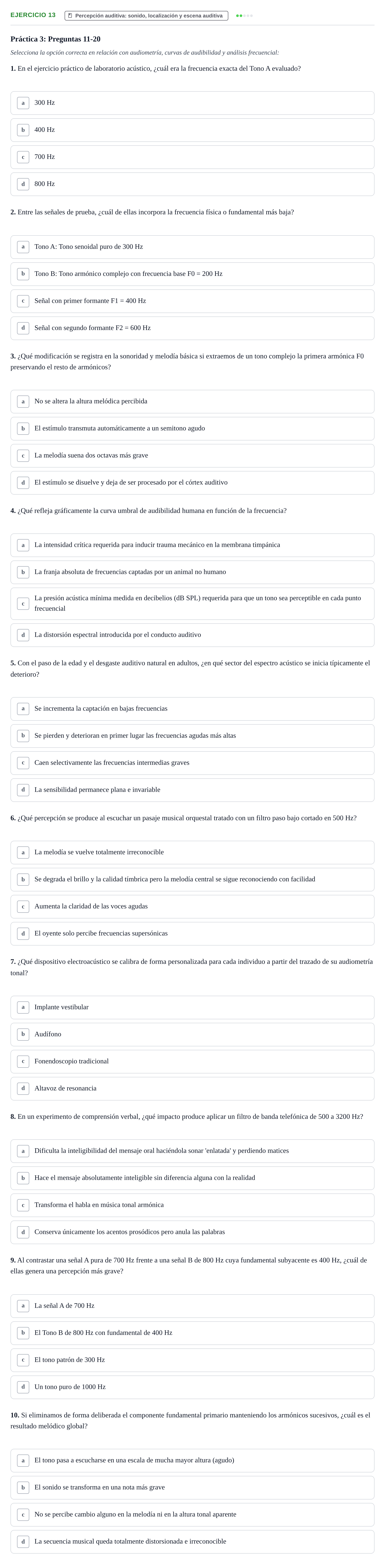 Enunciado: Problema 13 · Percepció I Atenció UB Test de repaso: Atención, Audición, Habla y Prácticas