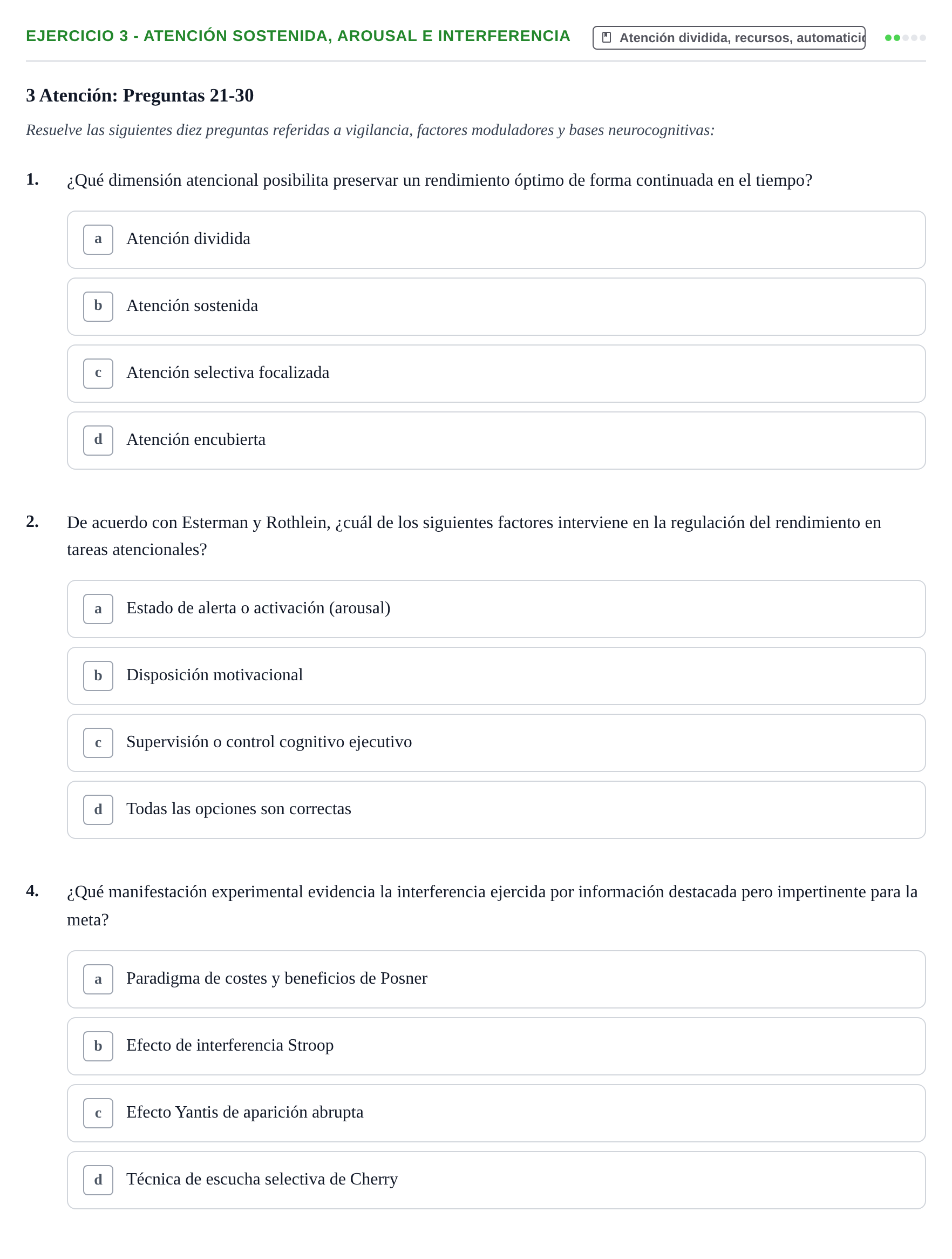 Enunciado: Ejercicio 3 - Atención sostenida, arousal e interferencia · Percepció I Atenció UB Test de repaso: Atención, Audición, Habla y Prácticas