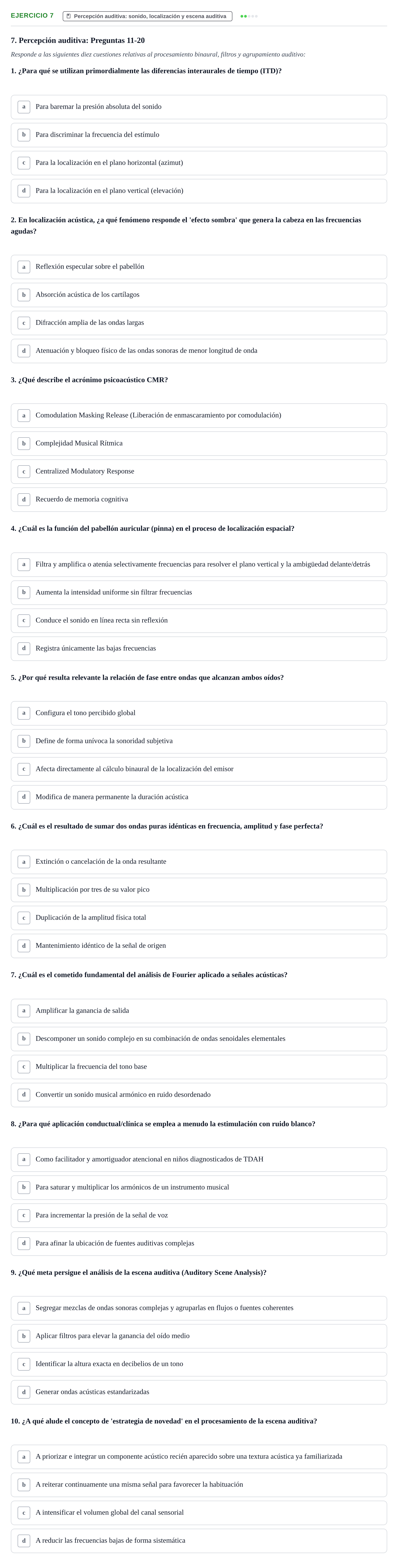Enunciado: Problema 7 · Percepció I Atenció UB Test de repaso: Atención, Audición, Habla y Prácticas