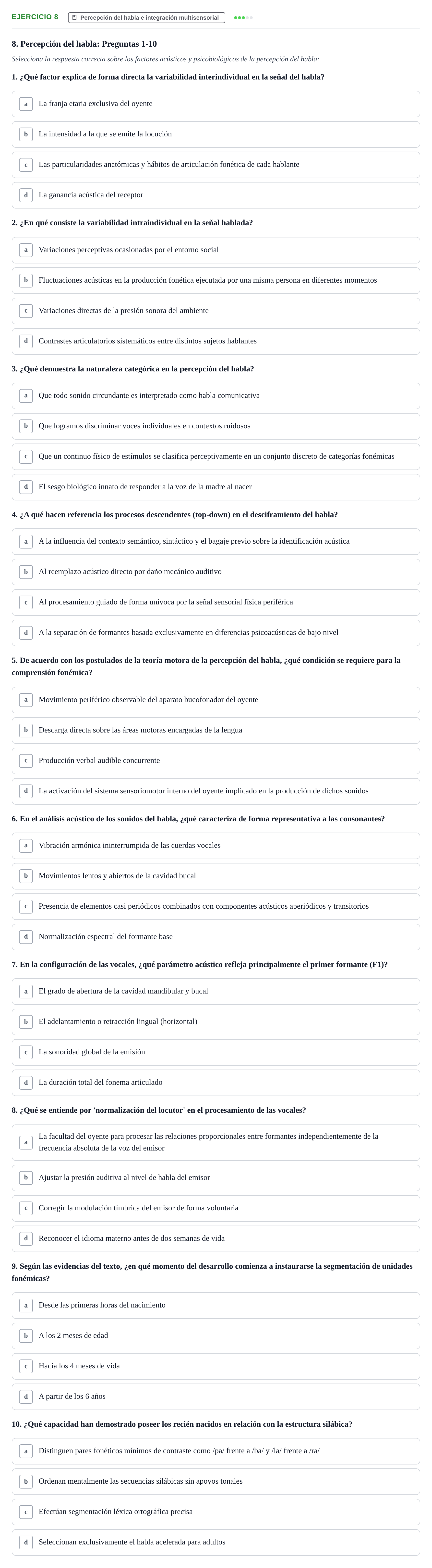 Enunciado: Problema 8 · Percepció I Atenció UB Test de repaso: Atención, Audición, Habla y Prácticas