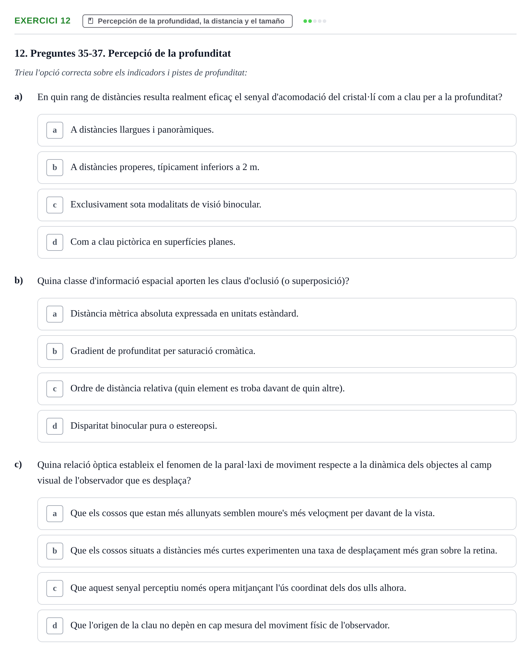 Enunciado: Problema 12 · Percepció I Atenció UB Avaluació de repàs: Introducció a la percepció visual i psicofísica