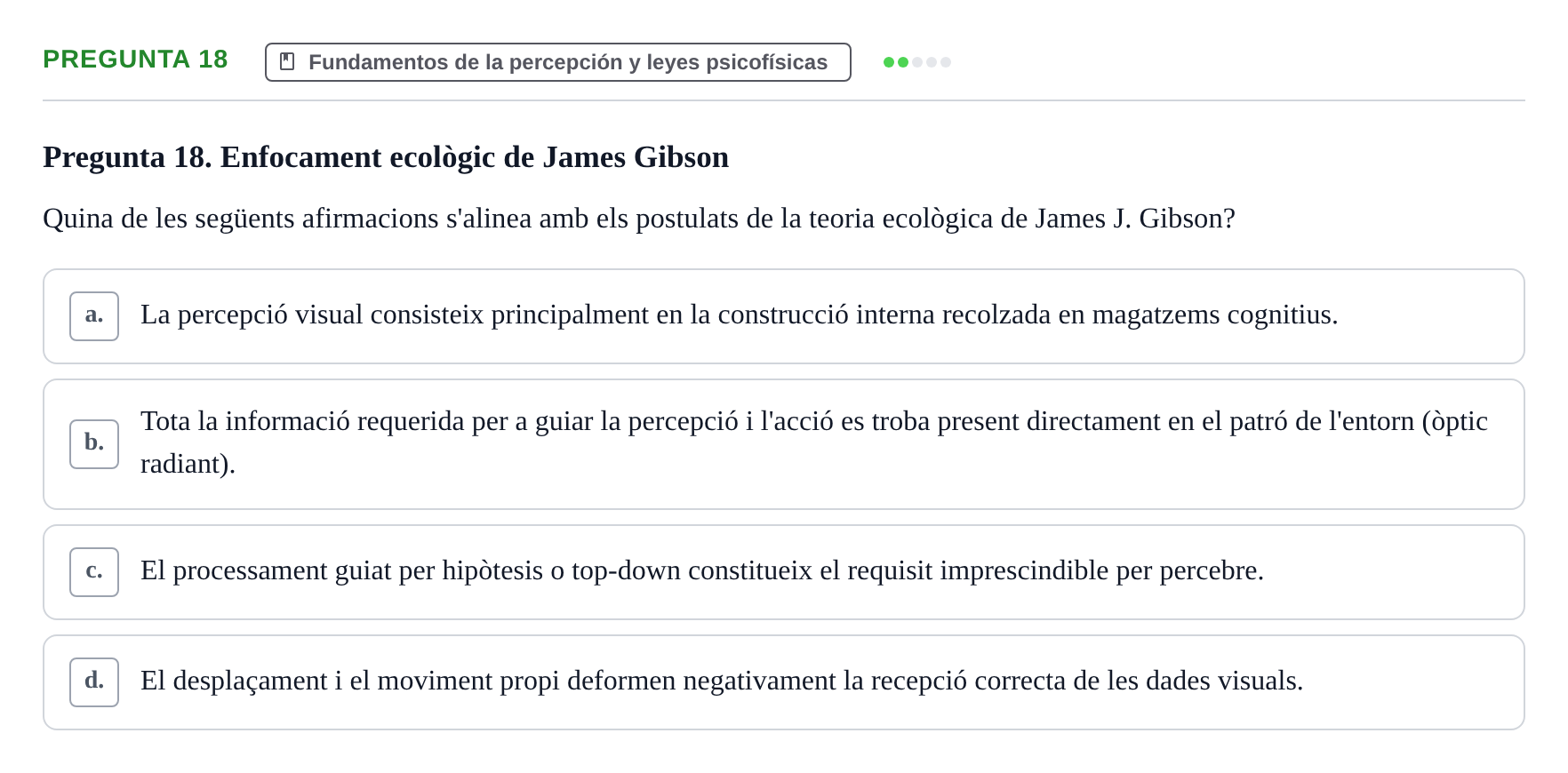 Enunciado: Pregunta 18 · Percepció I Atenció UB Avaluació: Fonaments de la Percepció Visual
