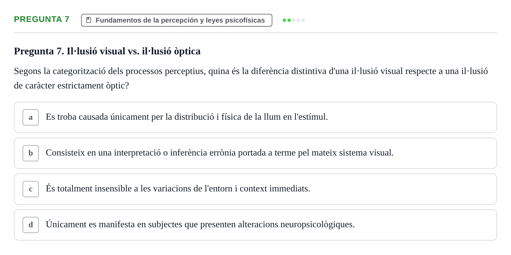Enunciado: Pregunta 7 · Percepció I Atenció UB Avaluació: Fonaments de la Percepció Visual