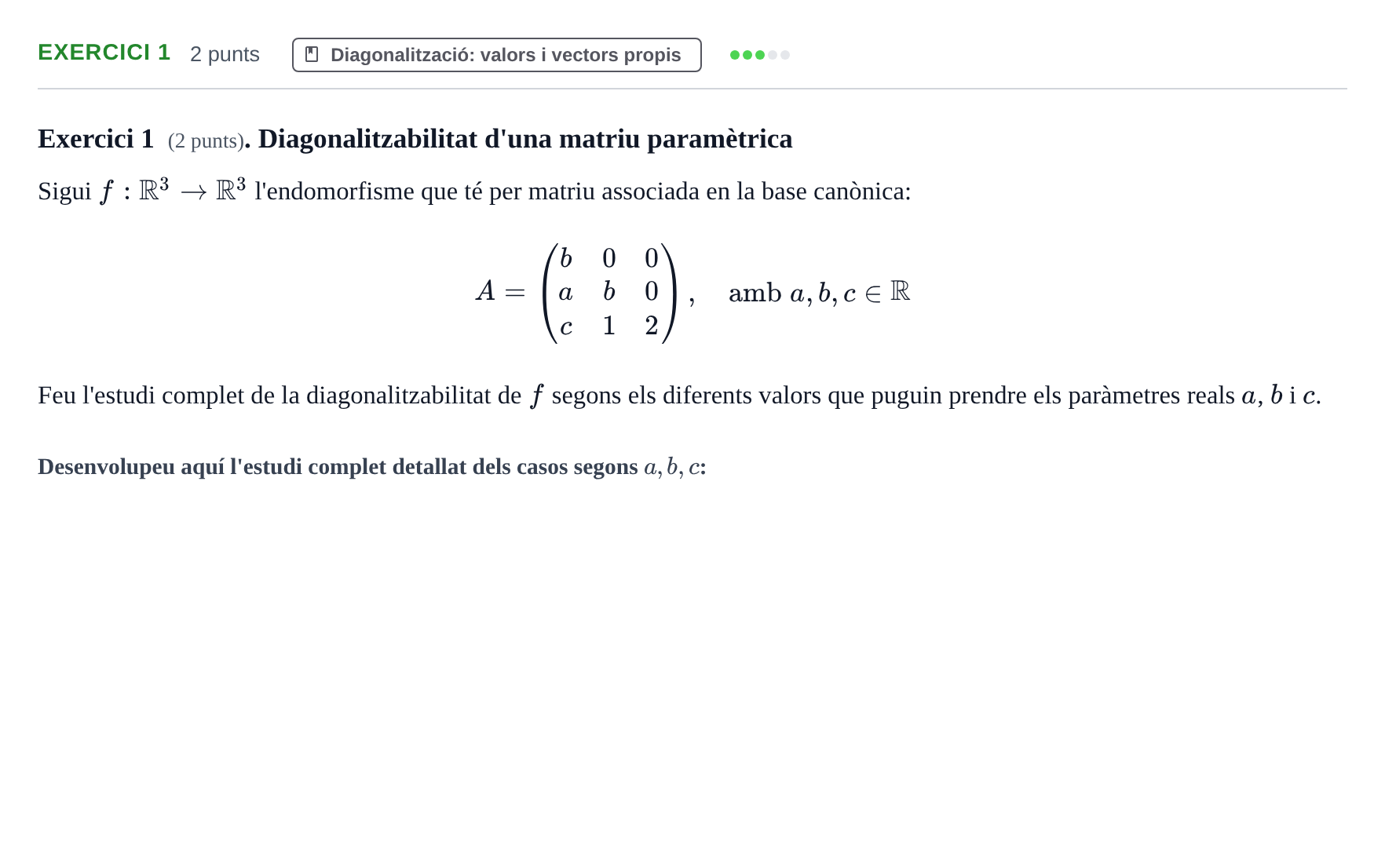 Enunciado: Exercici 1 · Álgebra Lineal UB 2017