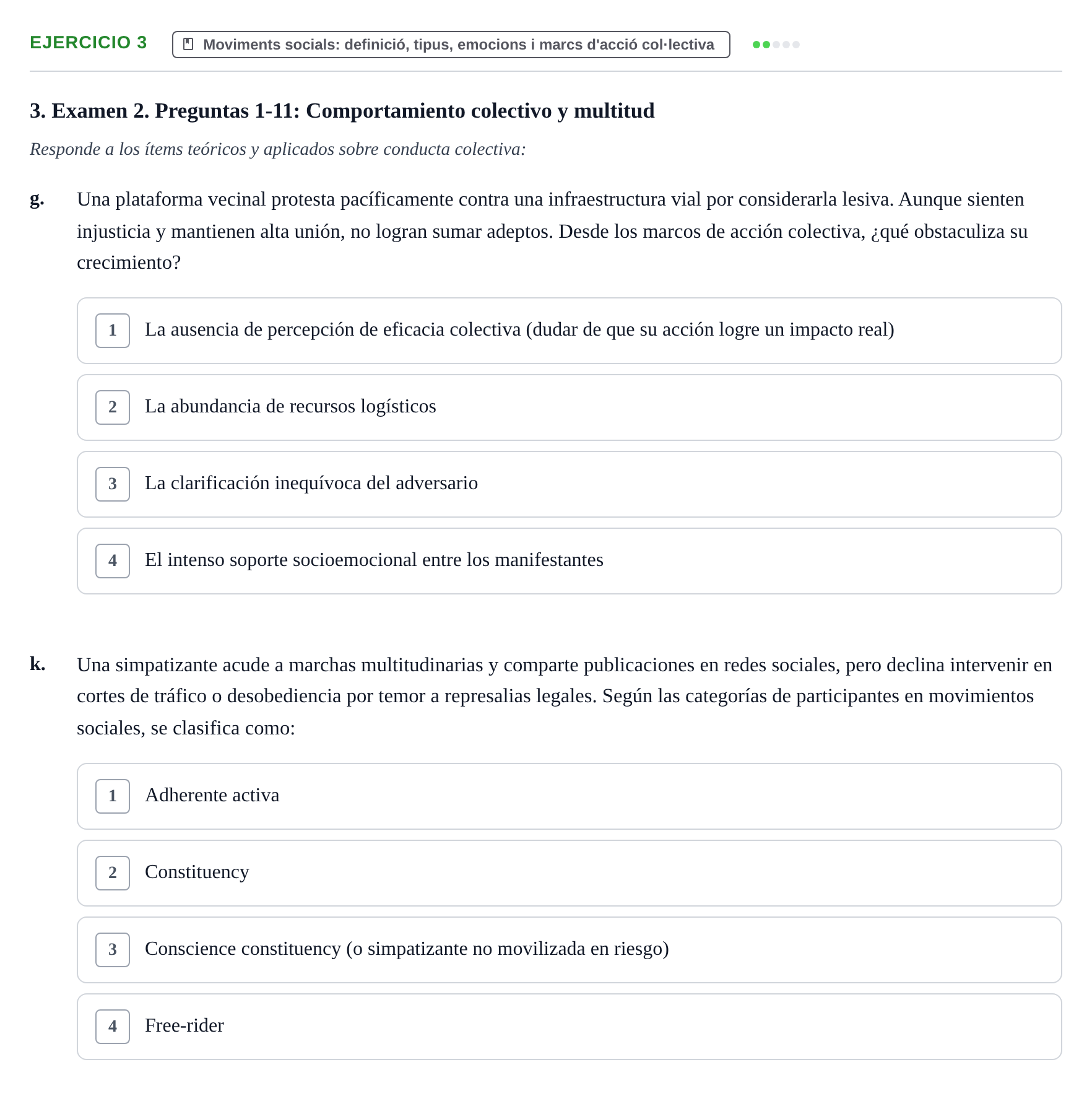 Enunciado: Ejercicio 3 - Moviments socials: definició, tipus, emocions… · Psicologia dels Grups i Comportament Col·lectiu UB Recopilación de Exámenes: Psicología de los Grupos y Comportamiento Colectivo