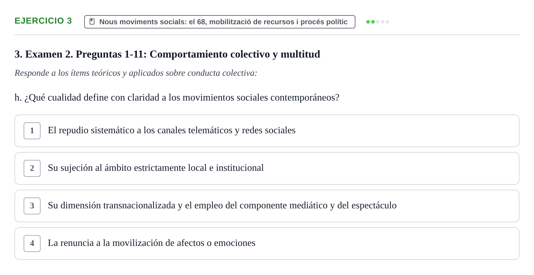 Enunciado: Ejercicio 3 - Nous moviments socials: el 68, mobilització d… · Psicologia dels Grups i Comportament Col·lectiu UB Recopilación de Exámenes: Psicología de los Grupos y Comportamiento Colectivo