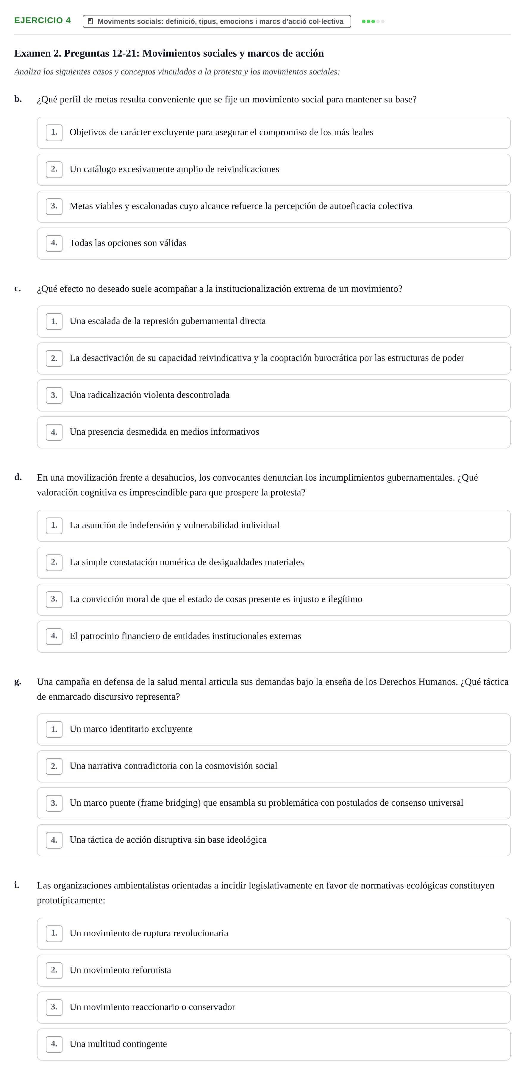Enunciado: Ejercicio 4 - Moviments socials: definició, tipus, emocions… · Psicologia dels Grups i Comportament Col·lectiu UB Recopilación de Exámenes: Psicología de los Grupos y Comportamiento Colectivo